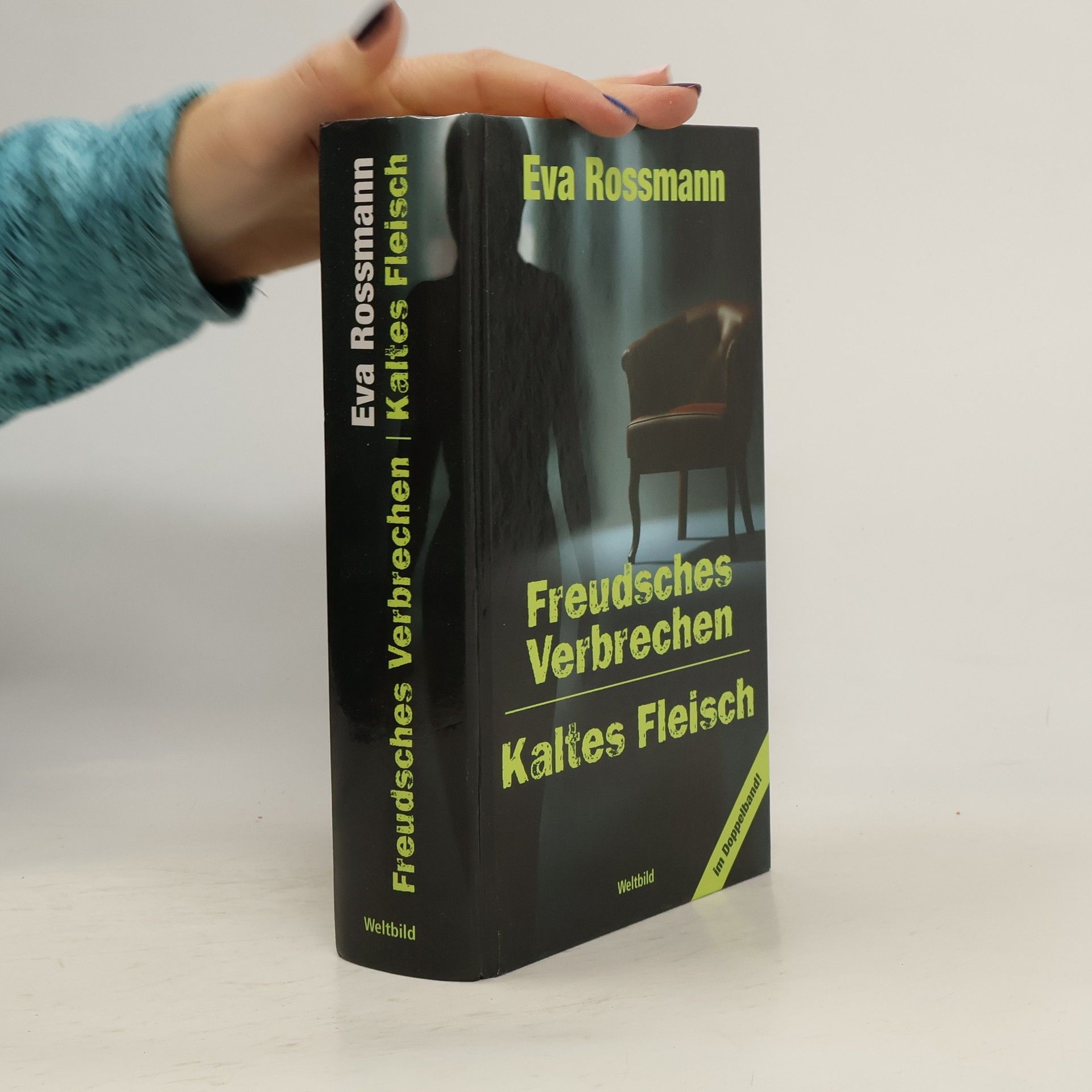 Eva Rossman Freudsches Verbrechen