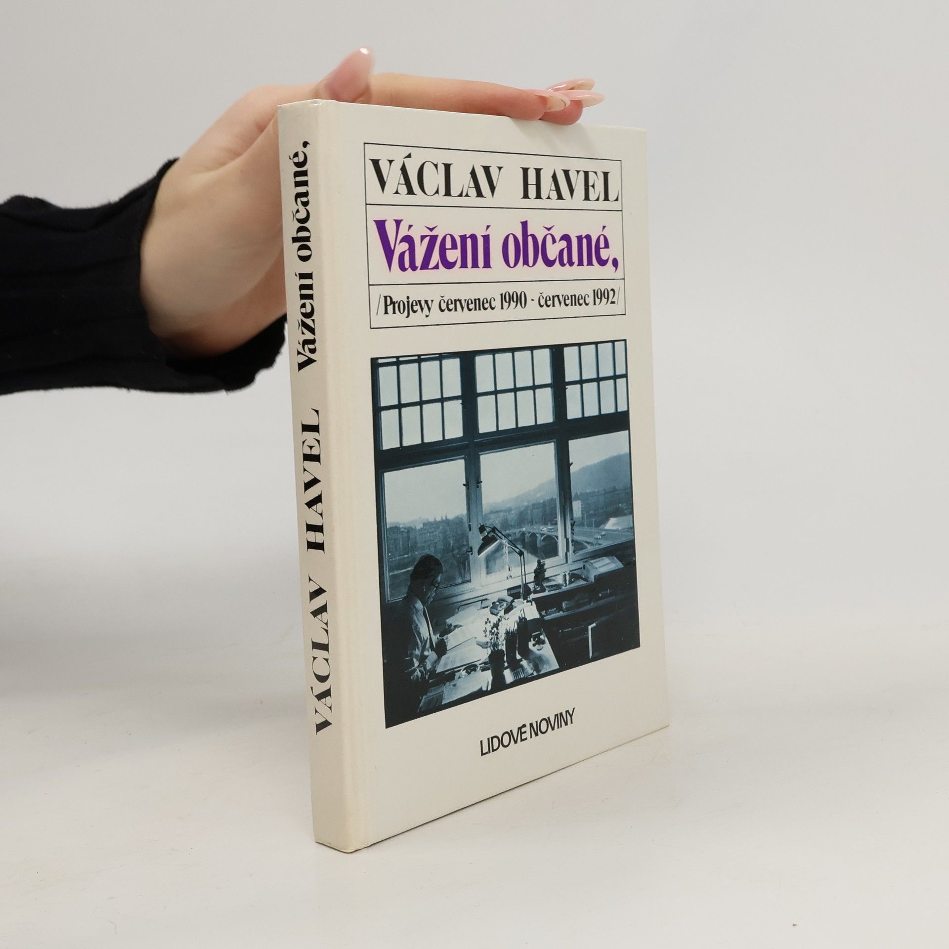 Václav Havel Vážení občané. Projevy červenec 1990 - červenec 1992