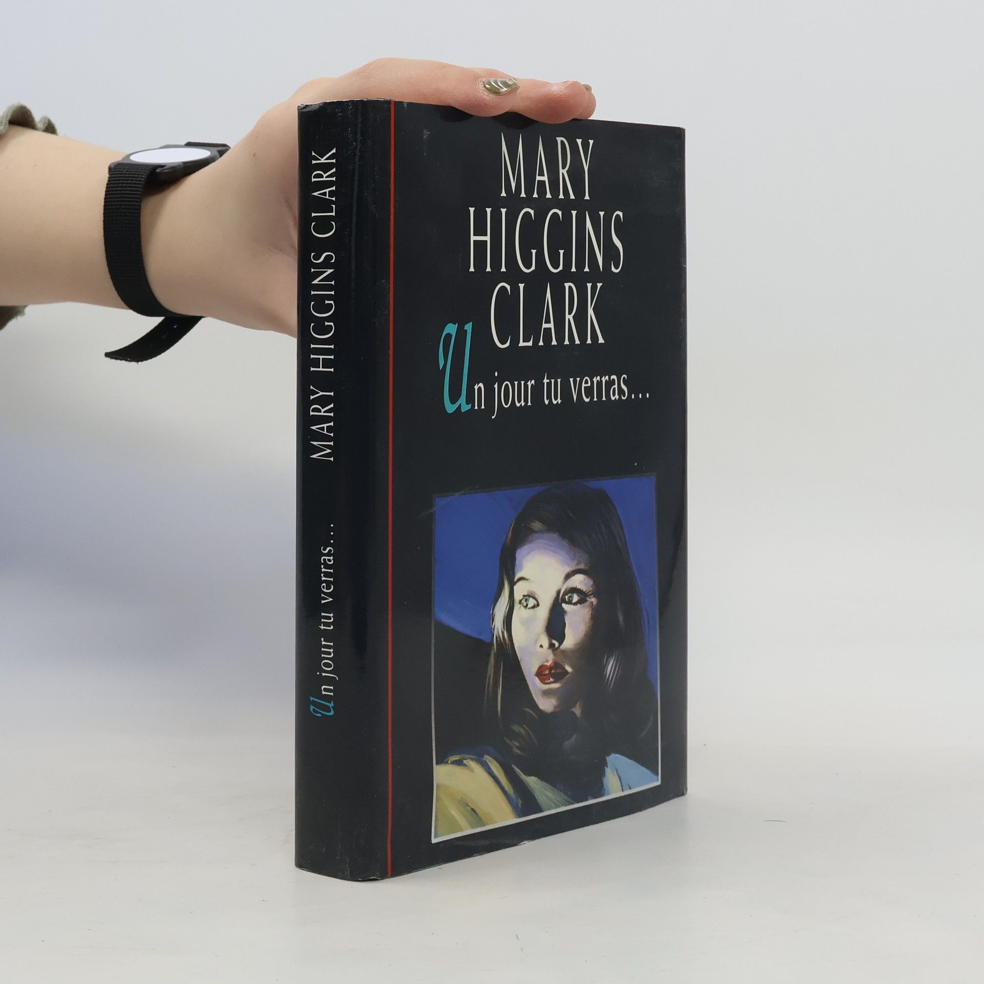 Mary Higgins Clark Un jour tu verras...