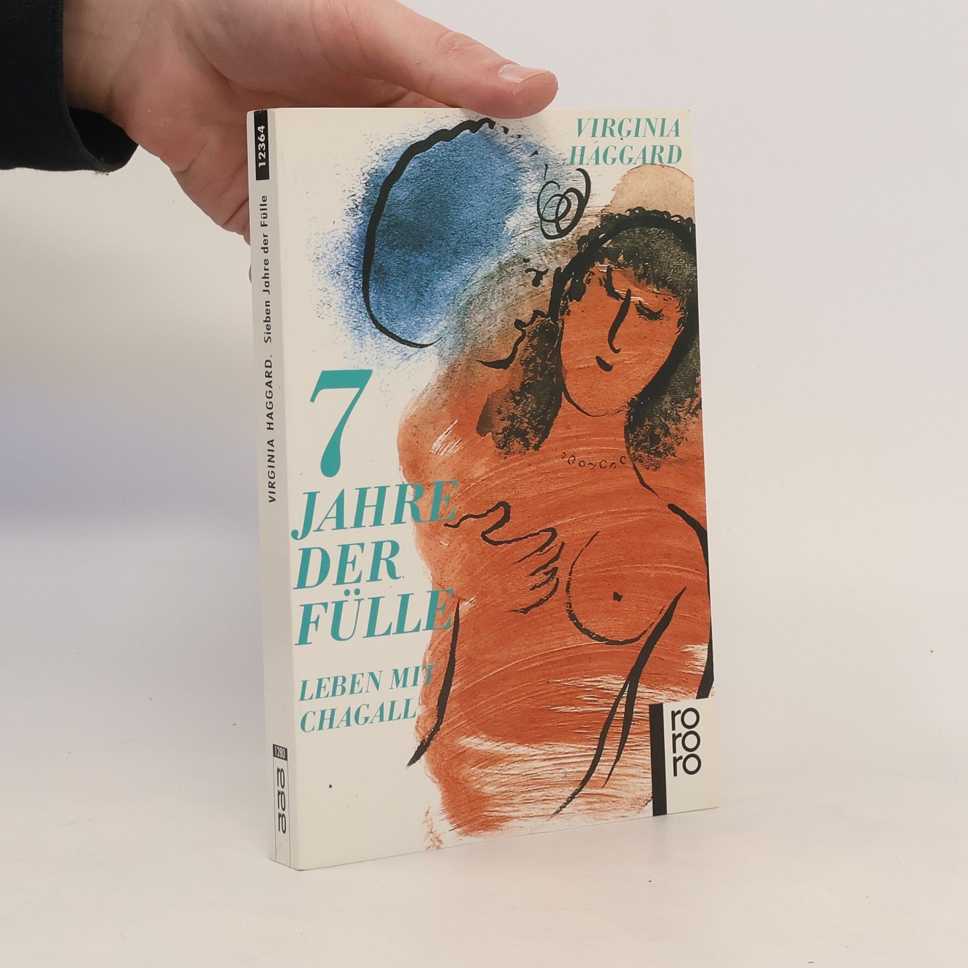 Virginia Haggard Sieben Jahre der Fülle