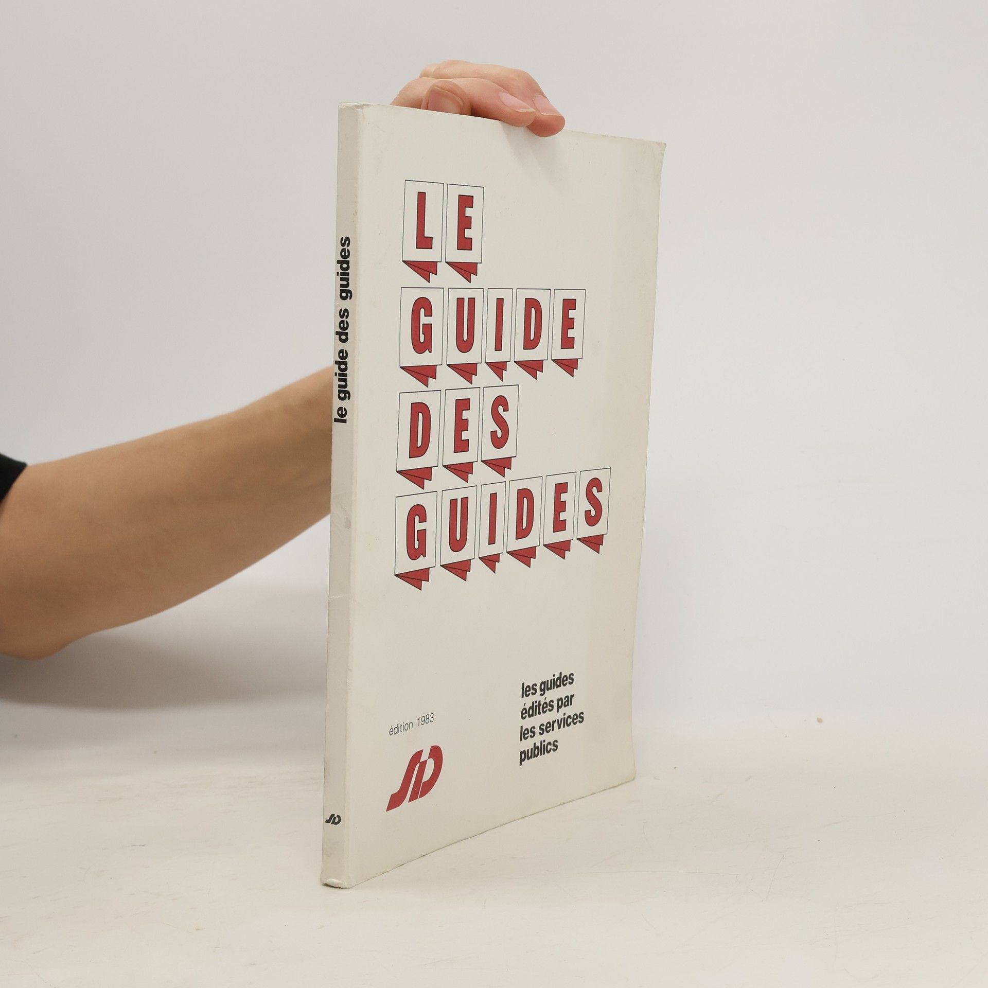 Kolektív autorov Le guide des guides