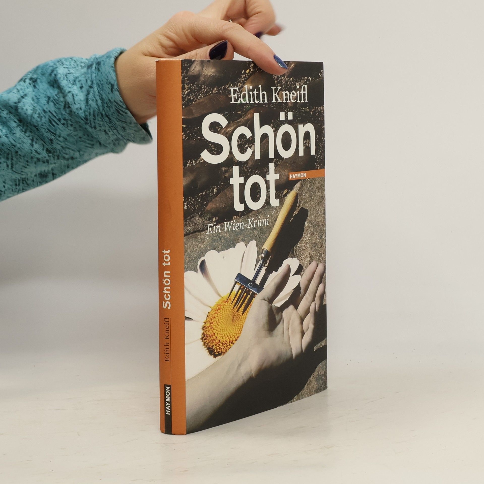 Edith Kneifl Schön tot: Ein Wien-Krimi