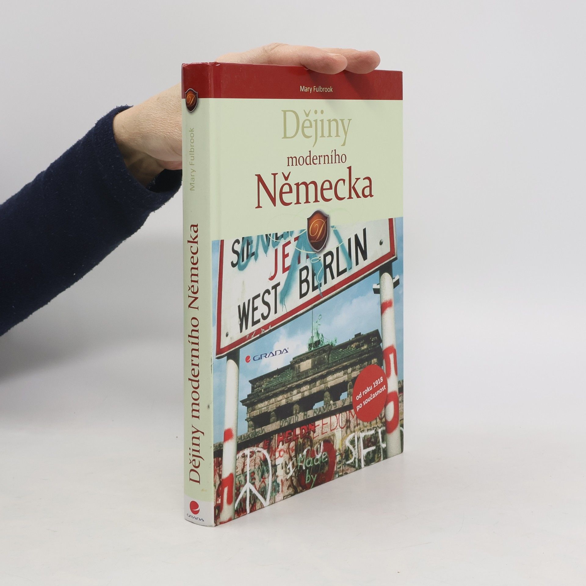 Mary Fulbrook Dějiny moderního Německa. Od roku 1918 po současnost