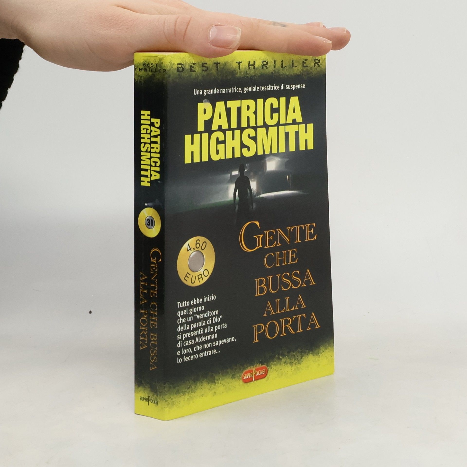 Patricia Highsmith SUPERPocket - 31: Gente che bussa alla porta