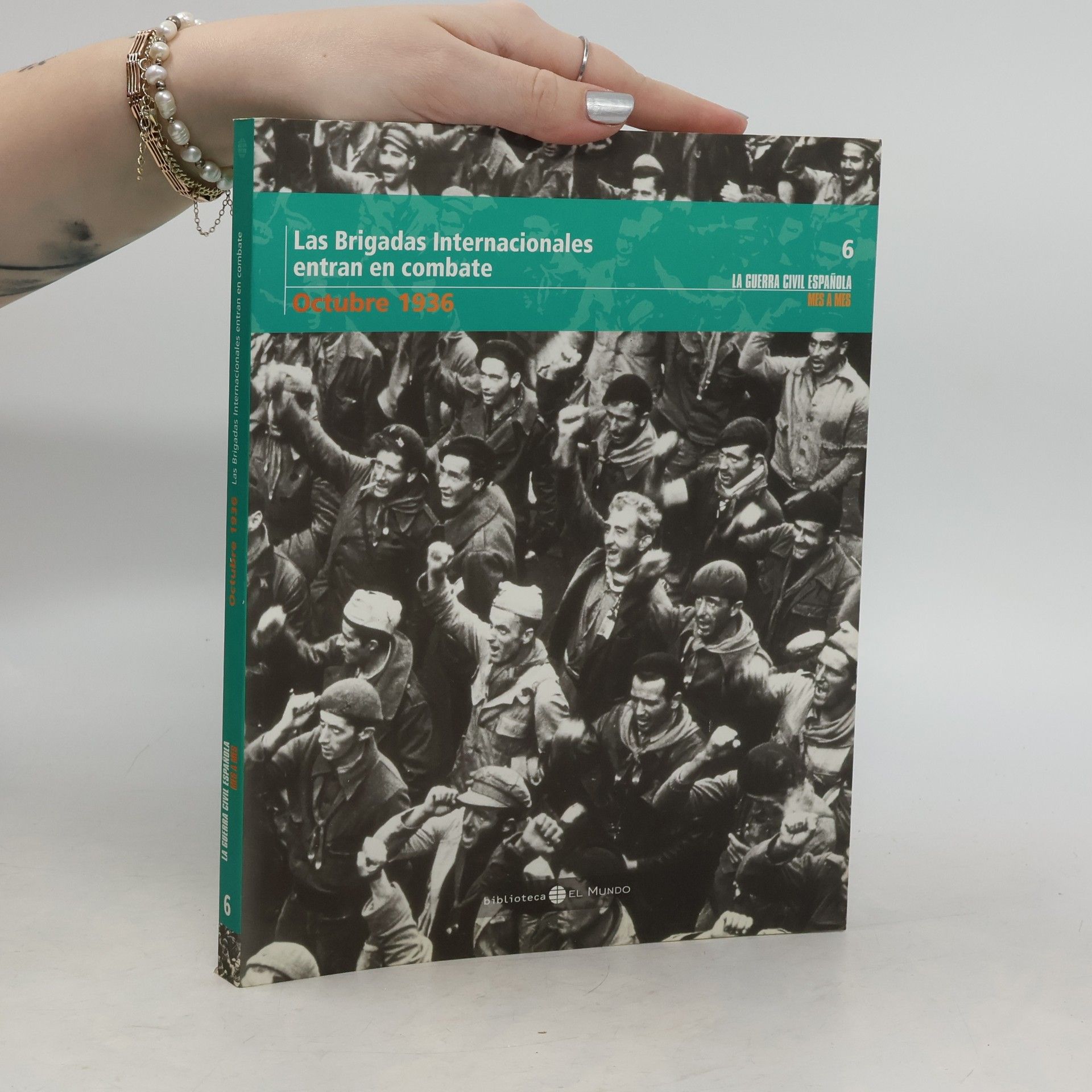 Autorenkollektiv Las Brigadas Internacionales entran en combate 6