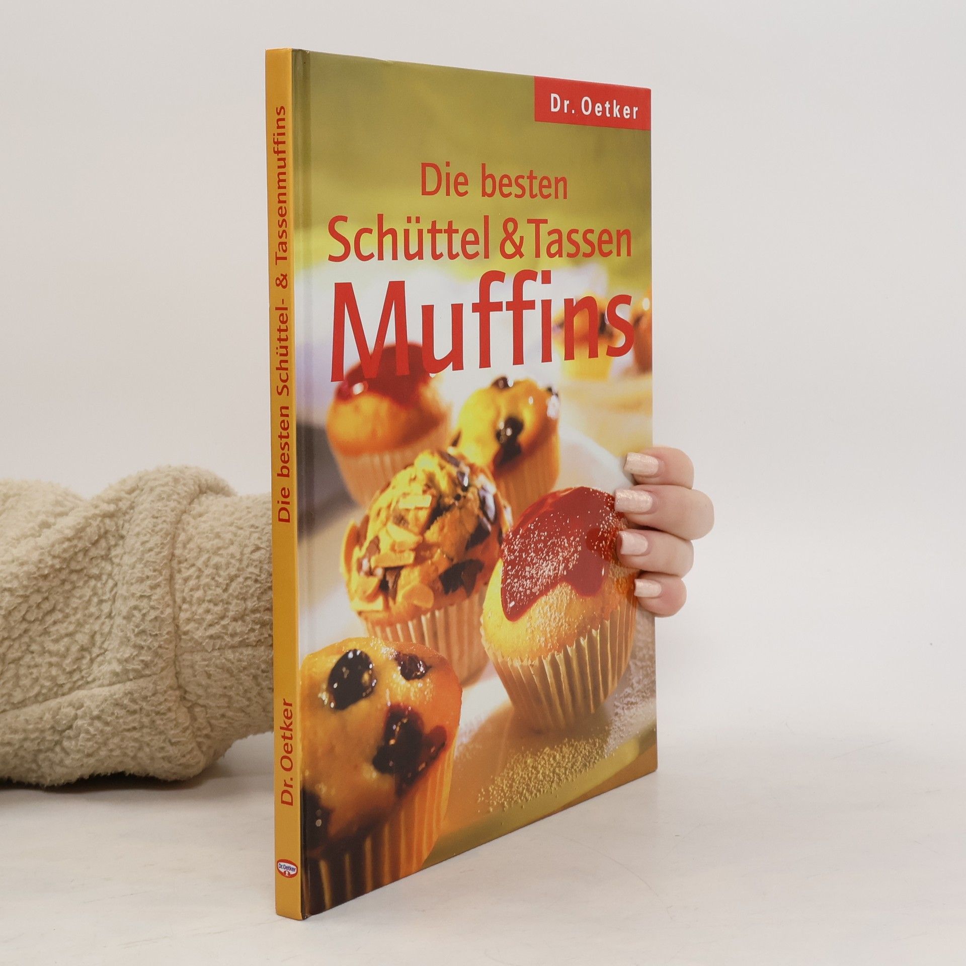 Carola Reich Die besten Schüttel- & Tassenmuffins, Dr. Oetker