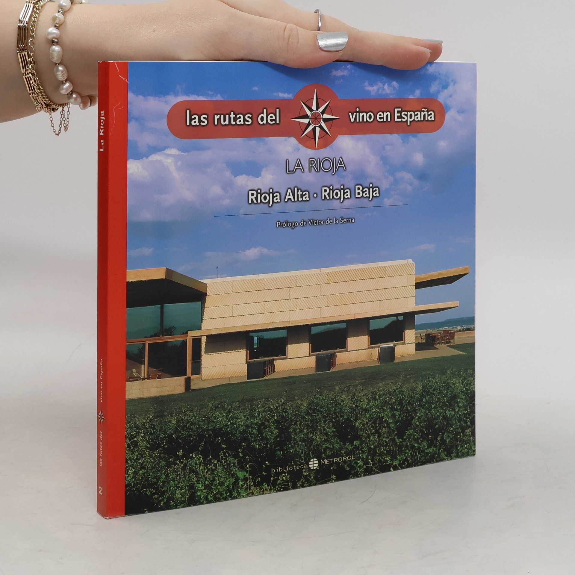 Las rutas del vino en España, 2. La Rioja