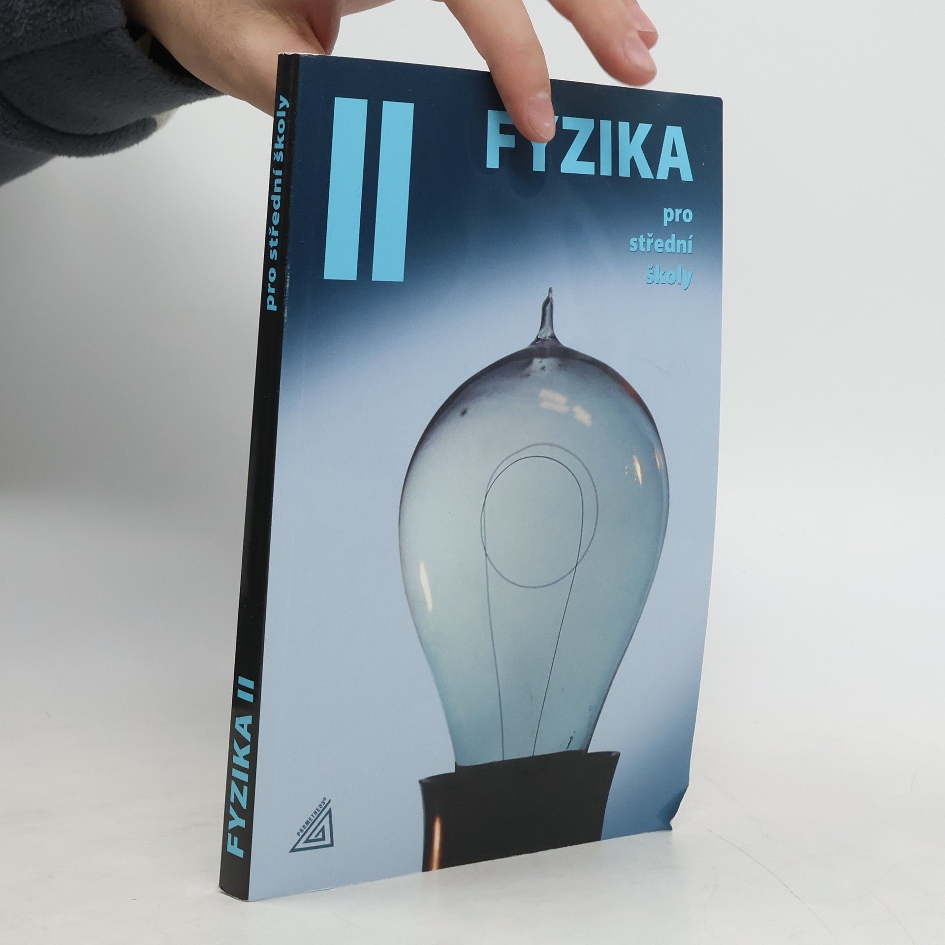 Fyzika pro střední školy, 2. díl (kniha + ED)