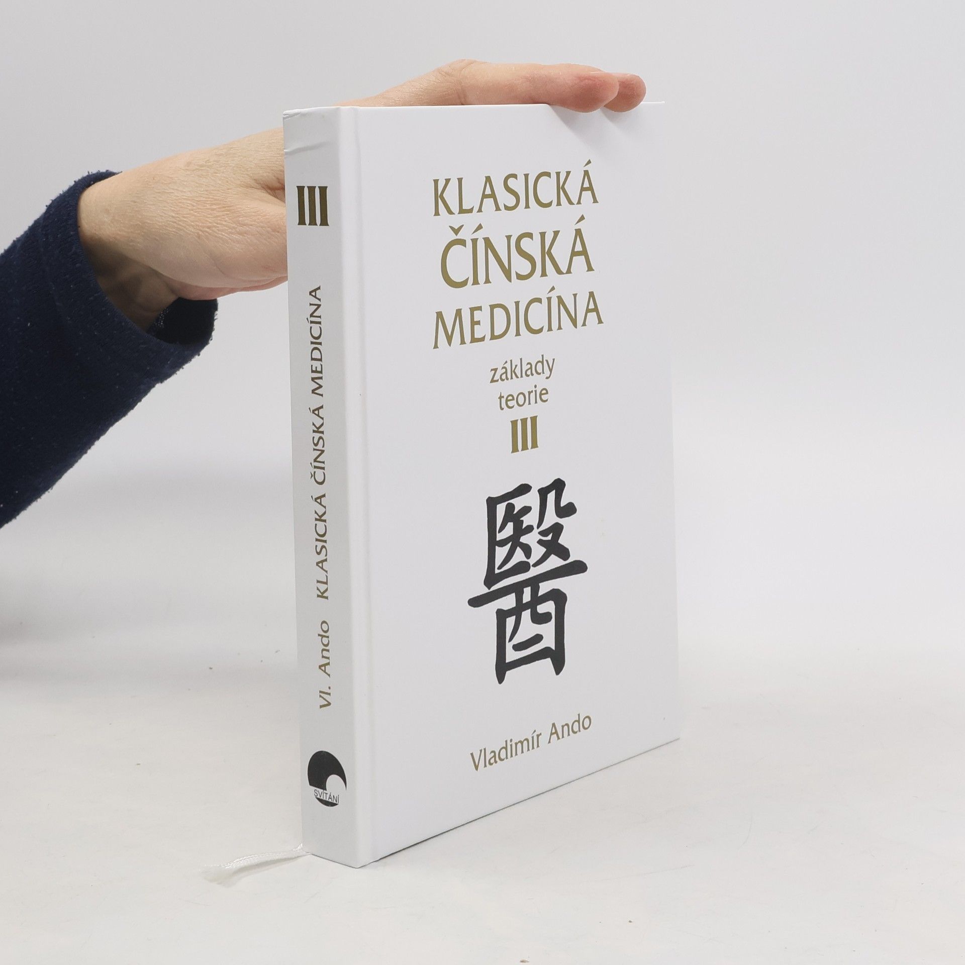 Klasická čínská medicína: Základy teorie III.