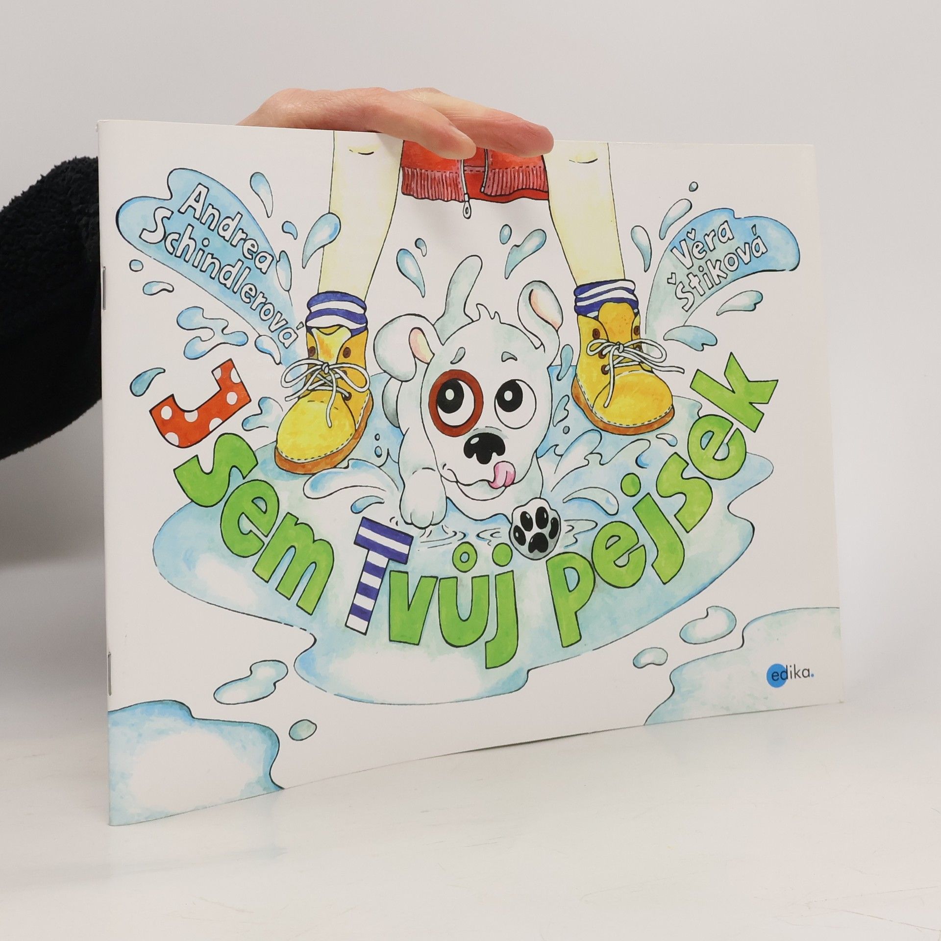 Věra Štiková Jsem tvůj pejsek