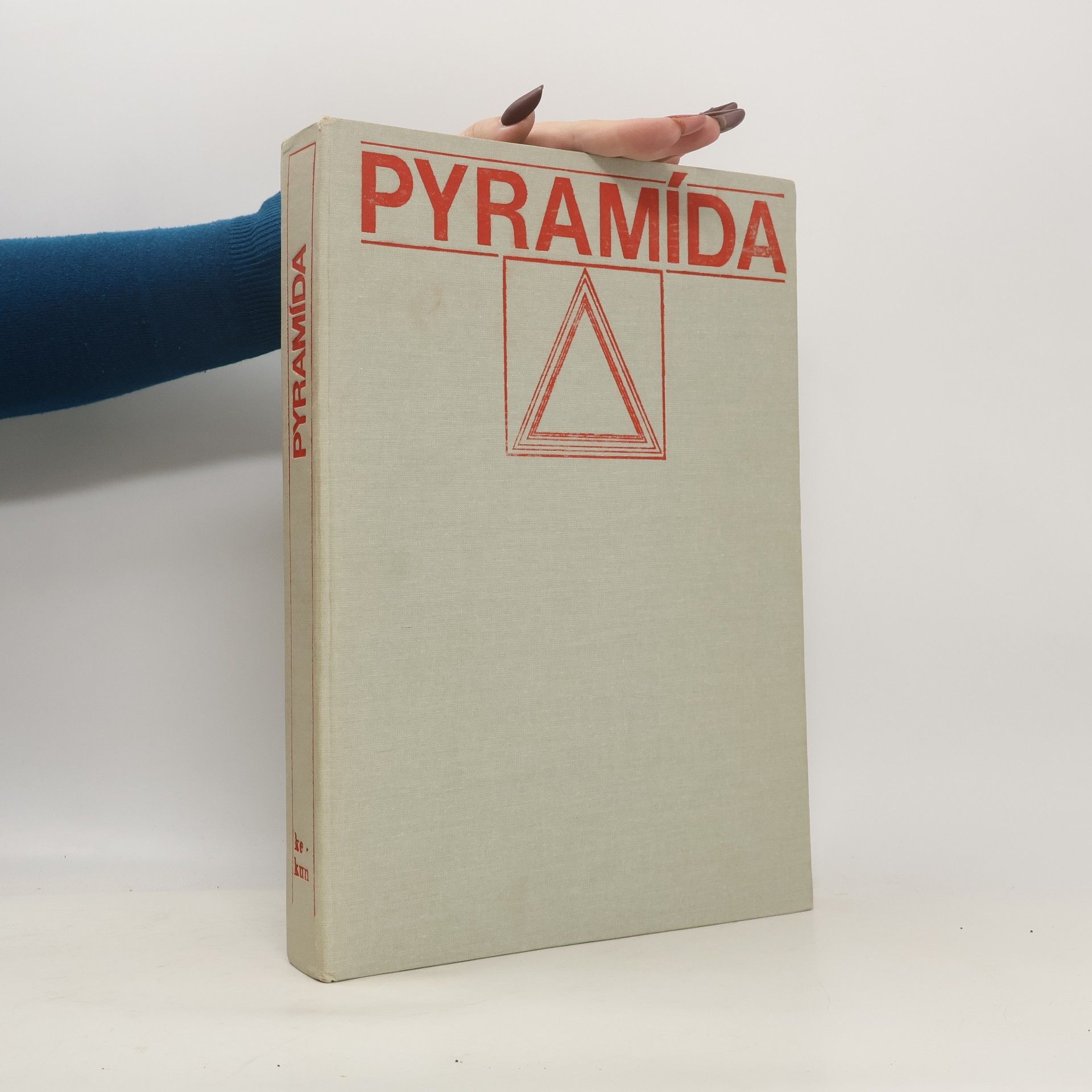 Kolektiv autorů Pyramída VI.