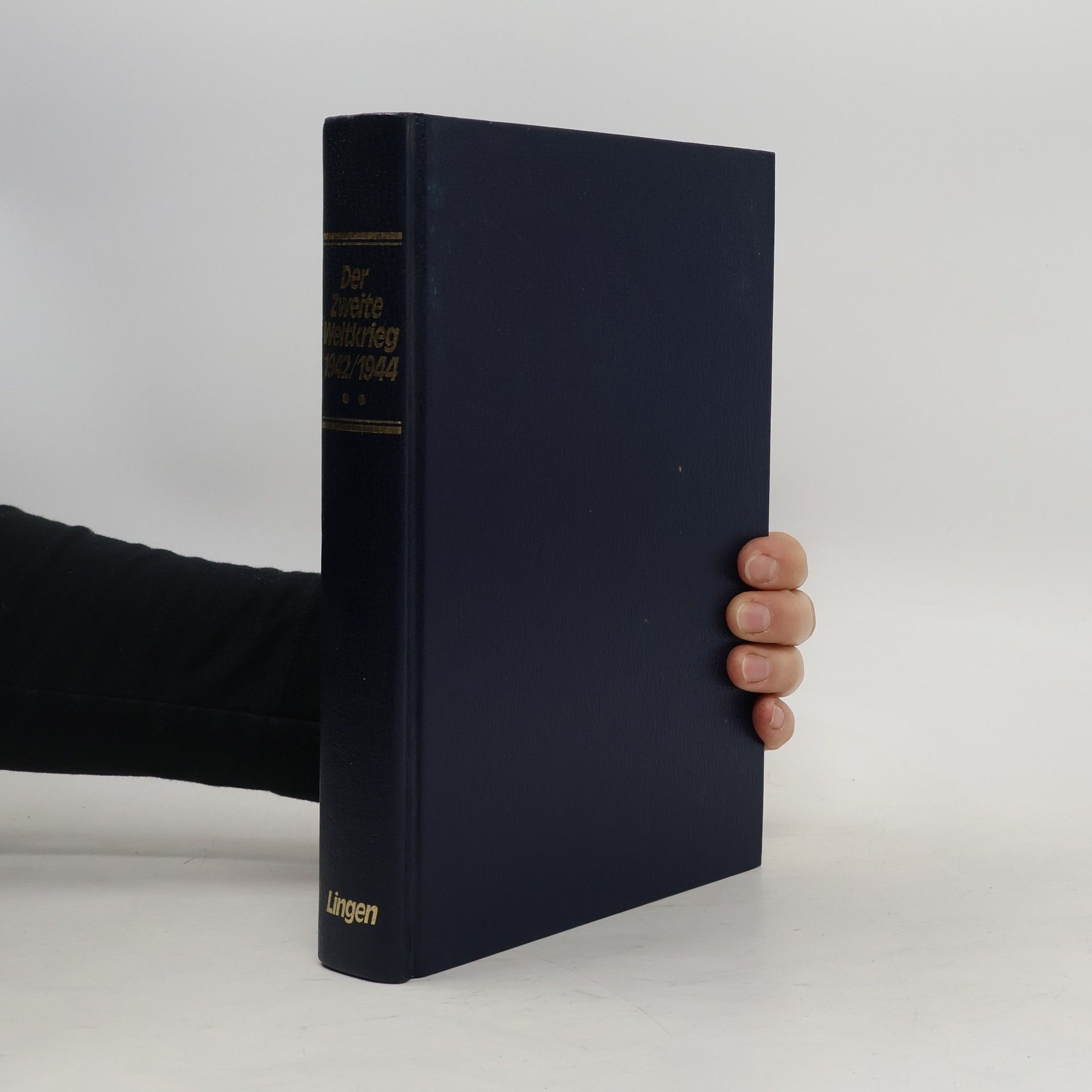 Collectif d'auteurs Der Zweite Weltkrieg 1942-1944