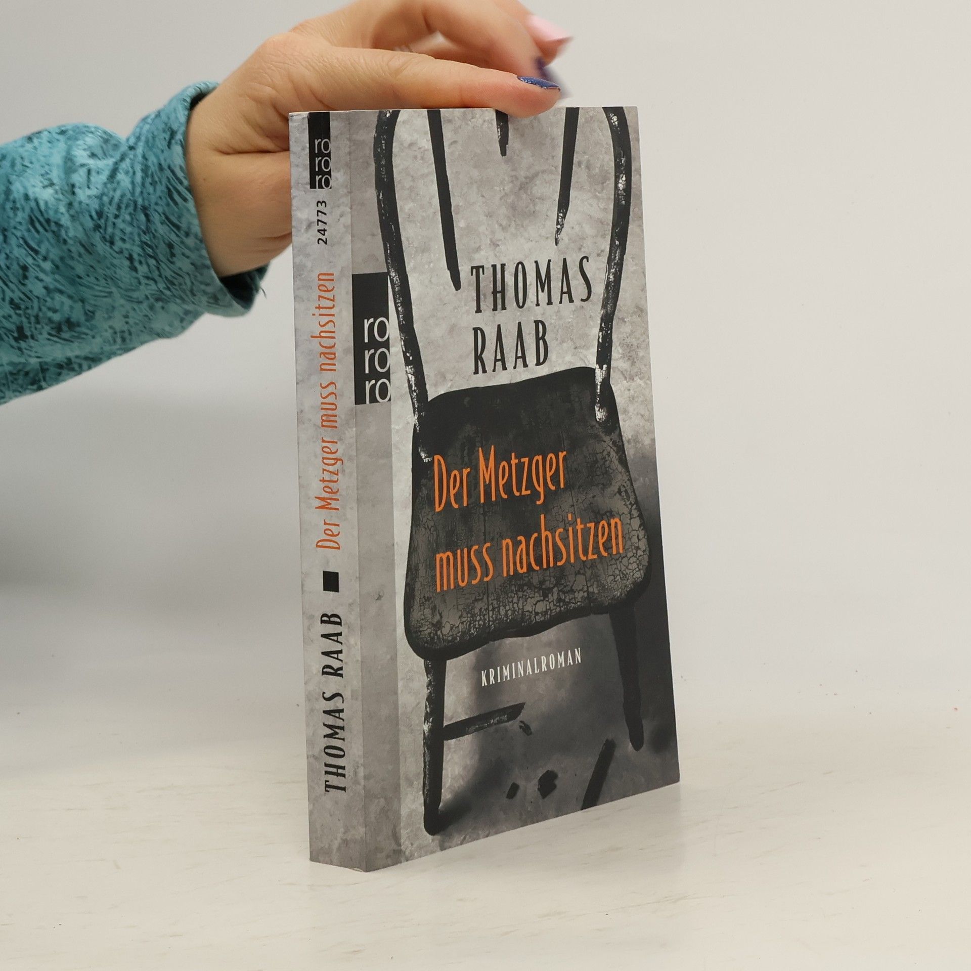 Thomas Raab Der Metzger muss nachsitzen