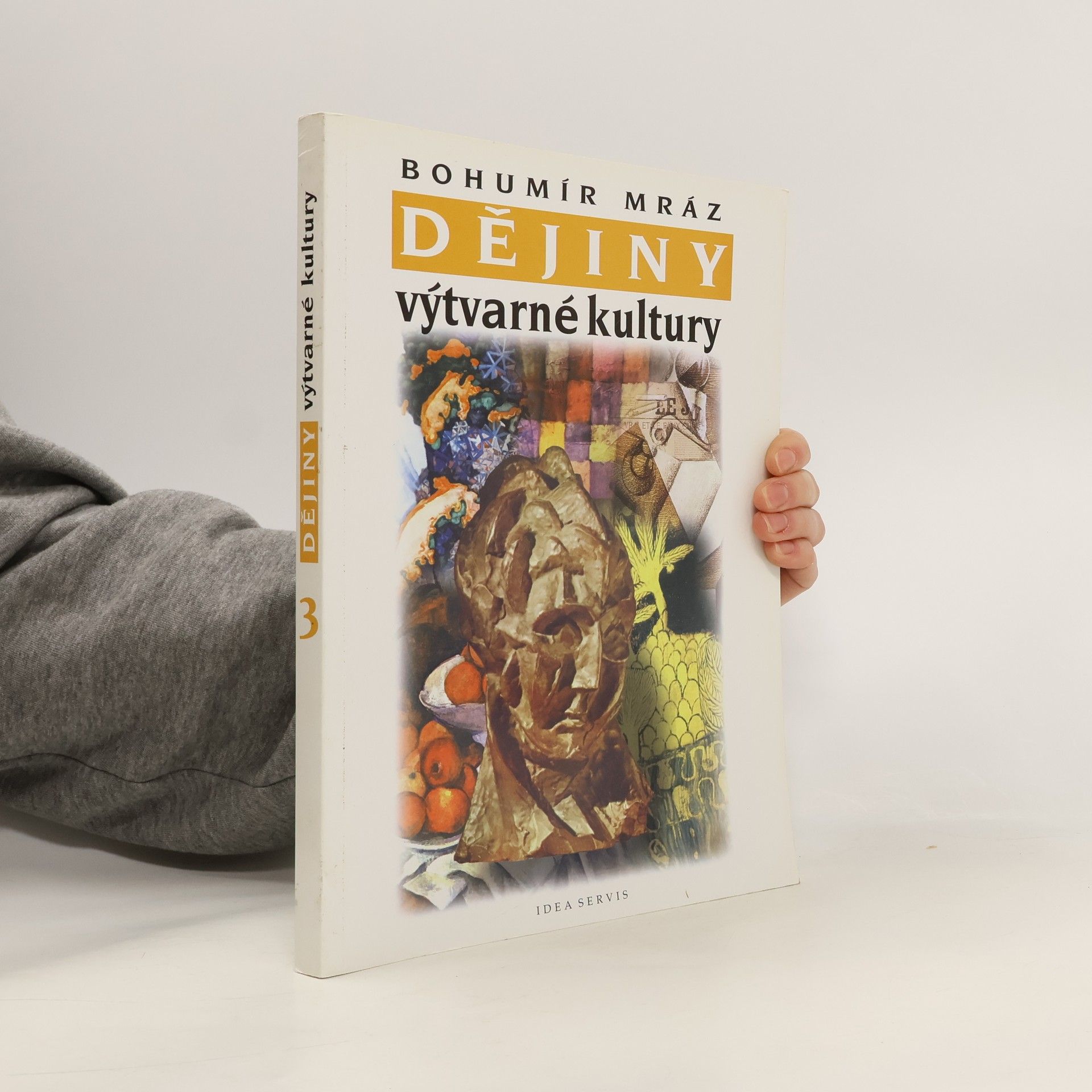 Bohumír Mráz Dějiny výtvarné kultury 3