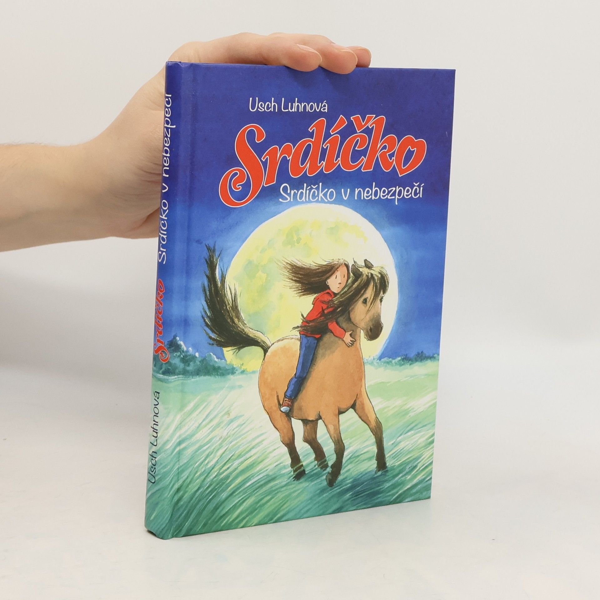 Usch Luhn Srdíčko. Srdíčko v nebezpečí