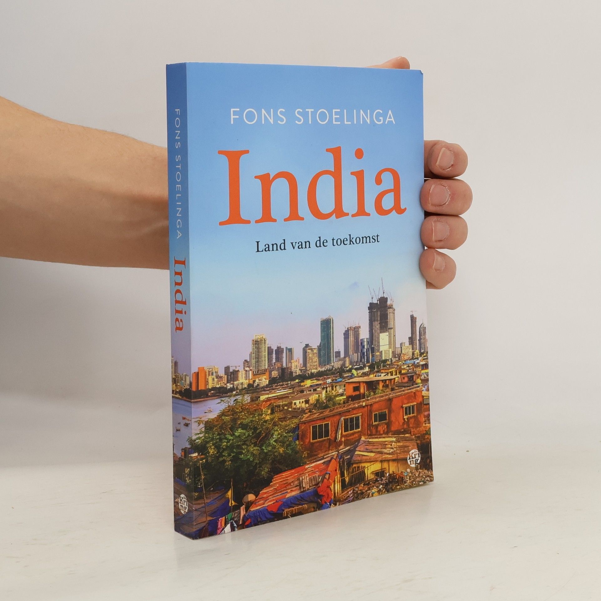 Fons Stoelinga India. Land van de toekomst