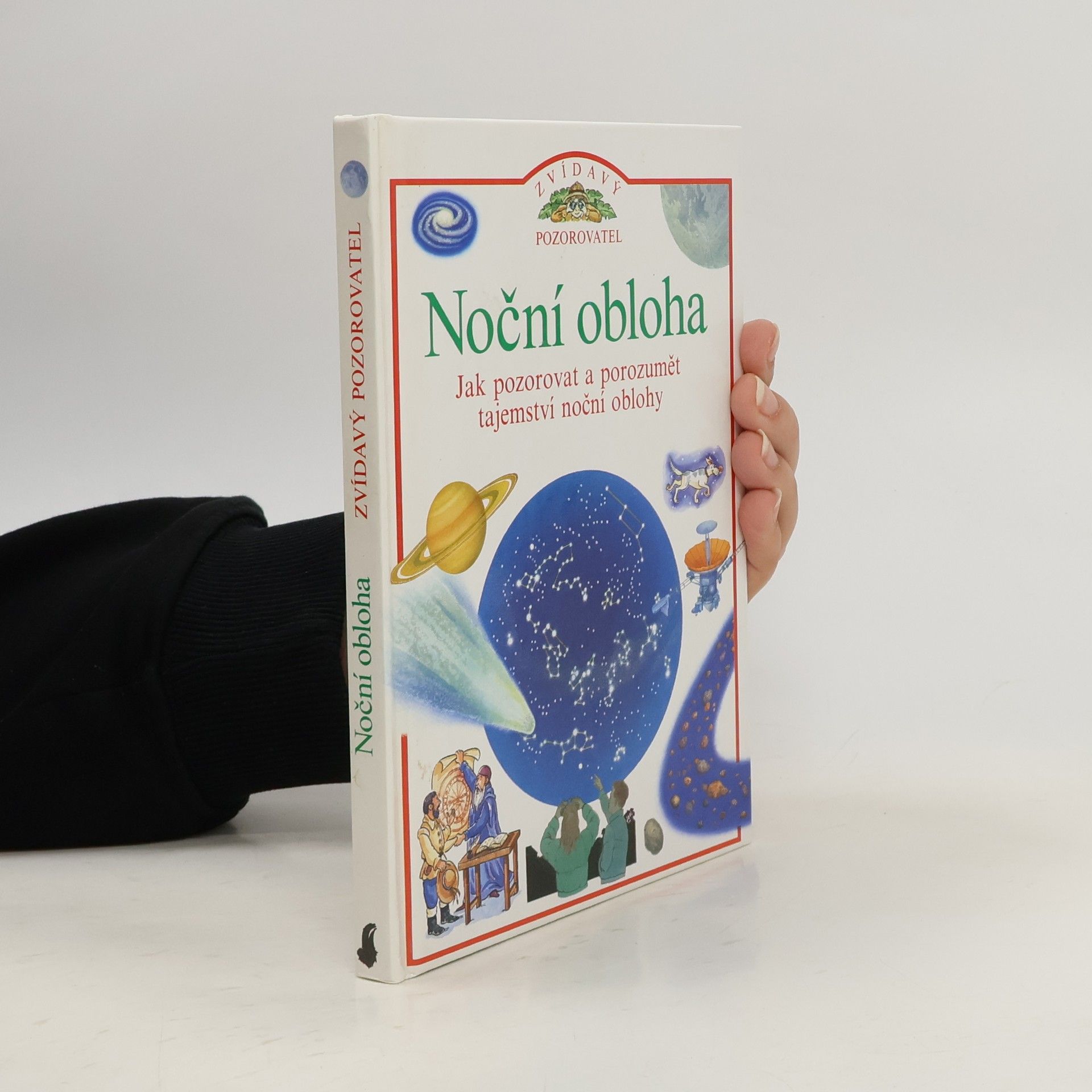 Carole Stott Noční obloha: Jak pozorovat a porozumět tajemství noční oblohy