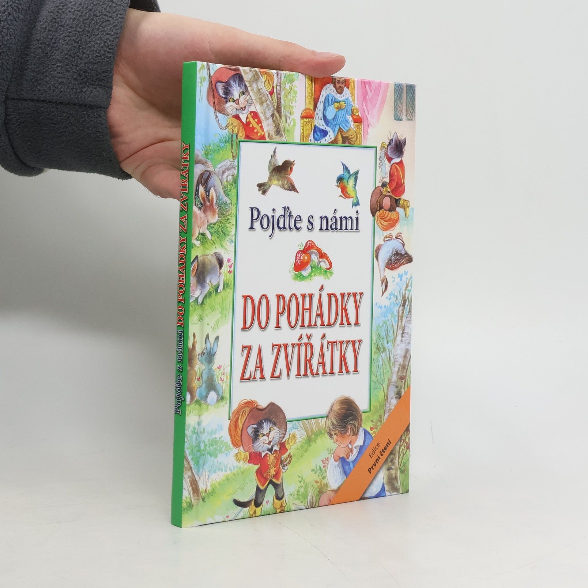 Kolektív autorov Pojďte s námi: Do pohádky za zvířátky