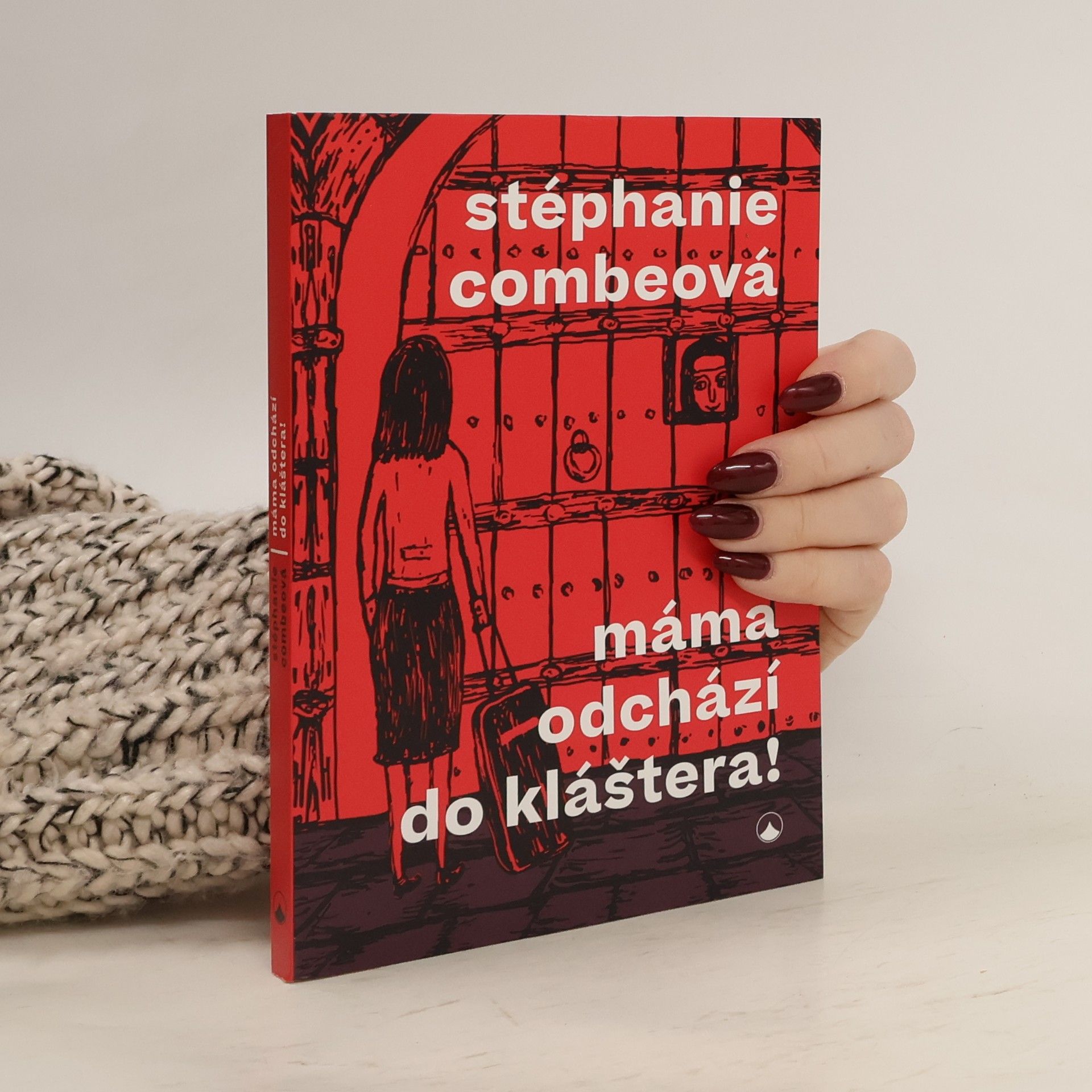 Stéphanie Combe Máma odchází do kláštera!