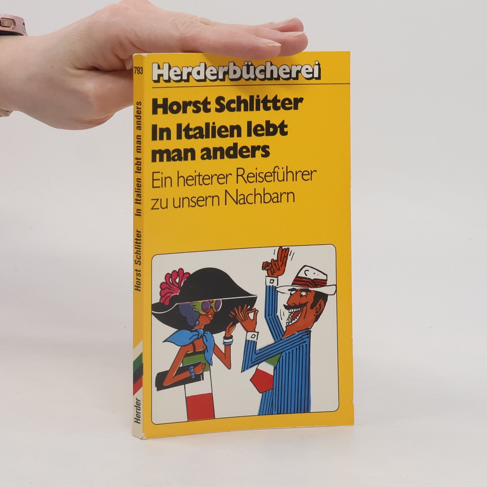 In Italien lebt man anders