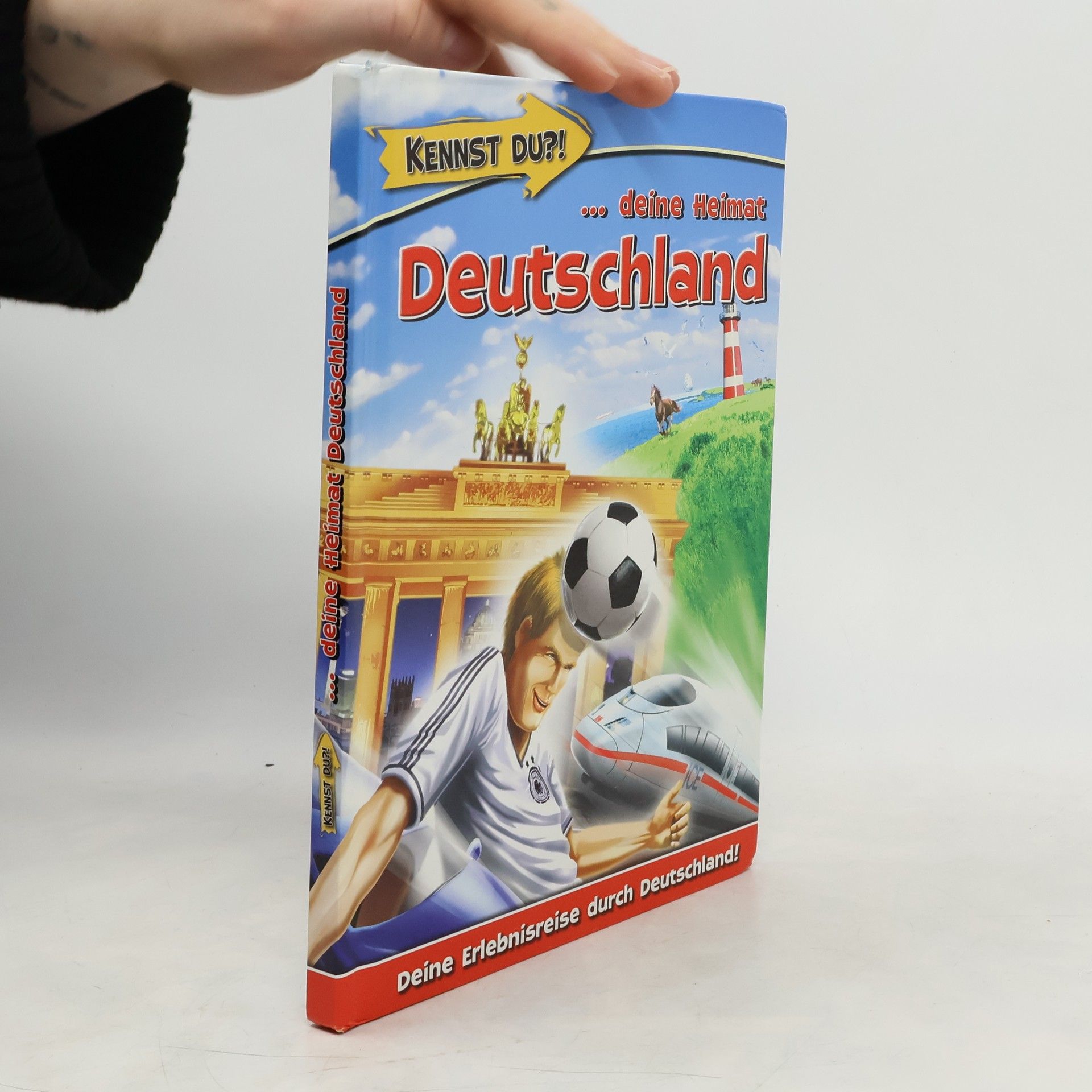 Autorenkollektiv Kennst du?! ...deine Heimat Deutschland