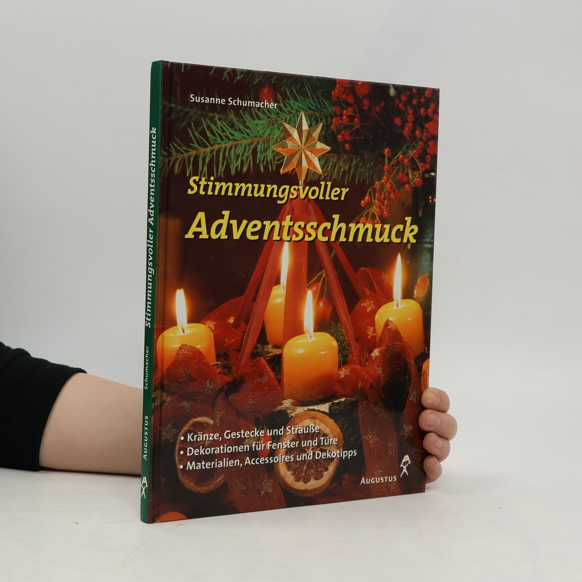 Susanne Schumacher Stimmungsvoller Adventsschmuck