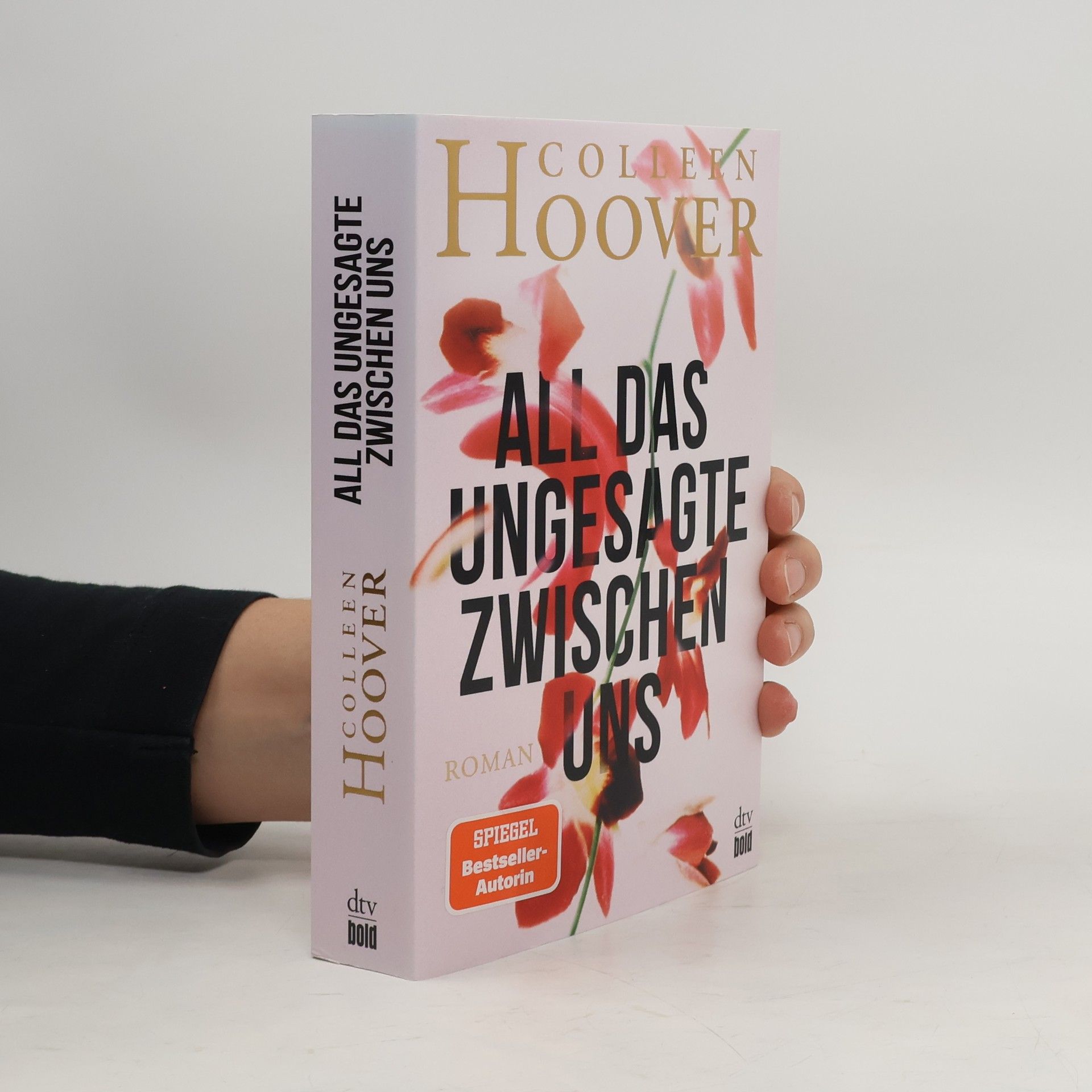 Colleen Hoover All das Ungesagte zwischen uns