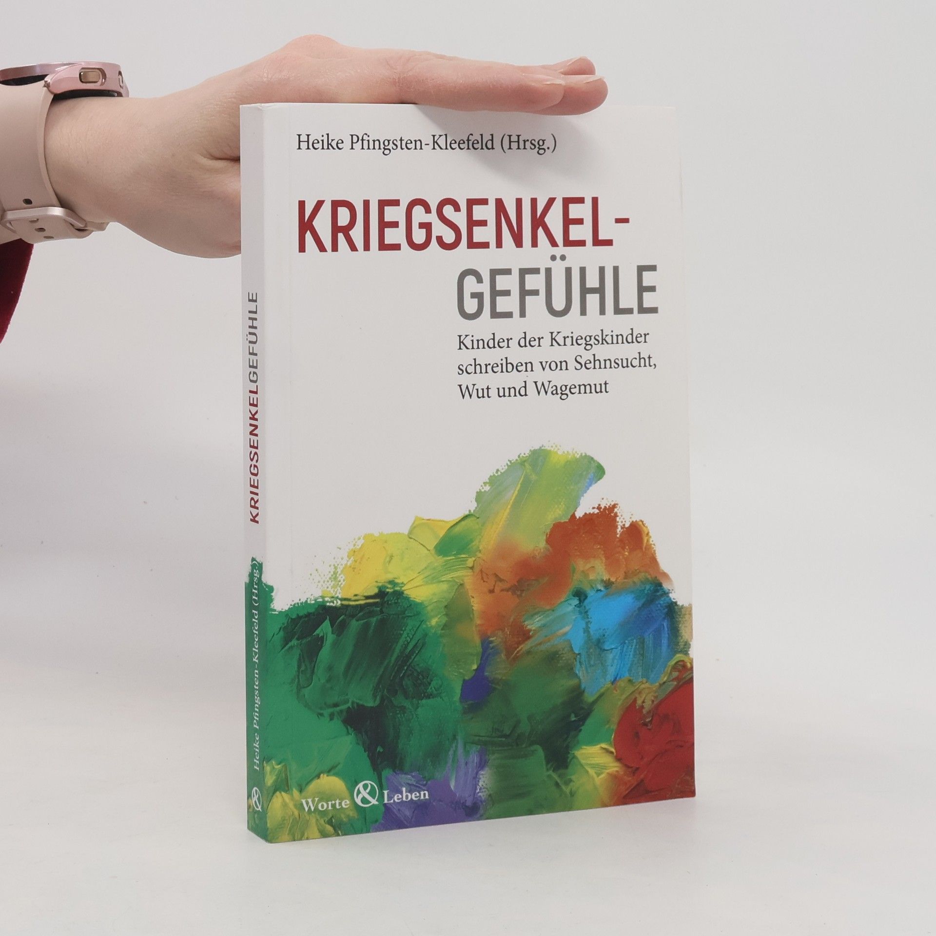 Heike Pfingsten-Kleefeld Kriegsenkelgefühle