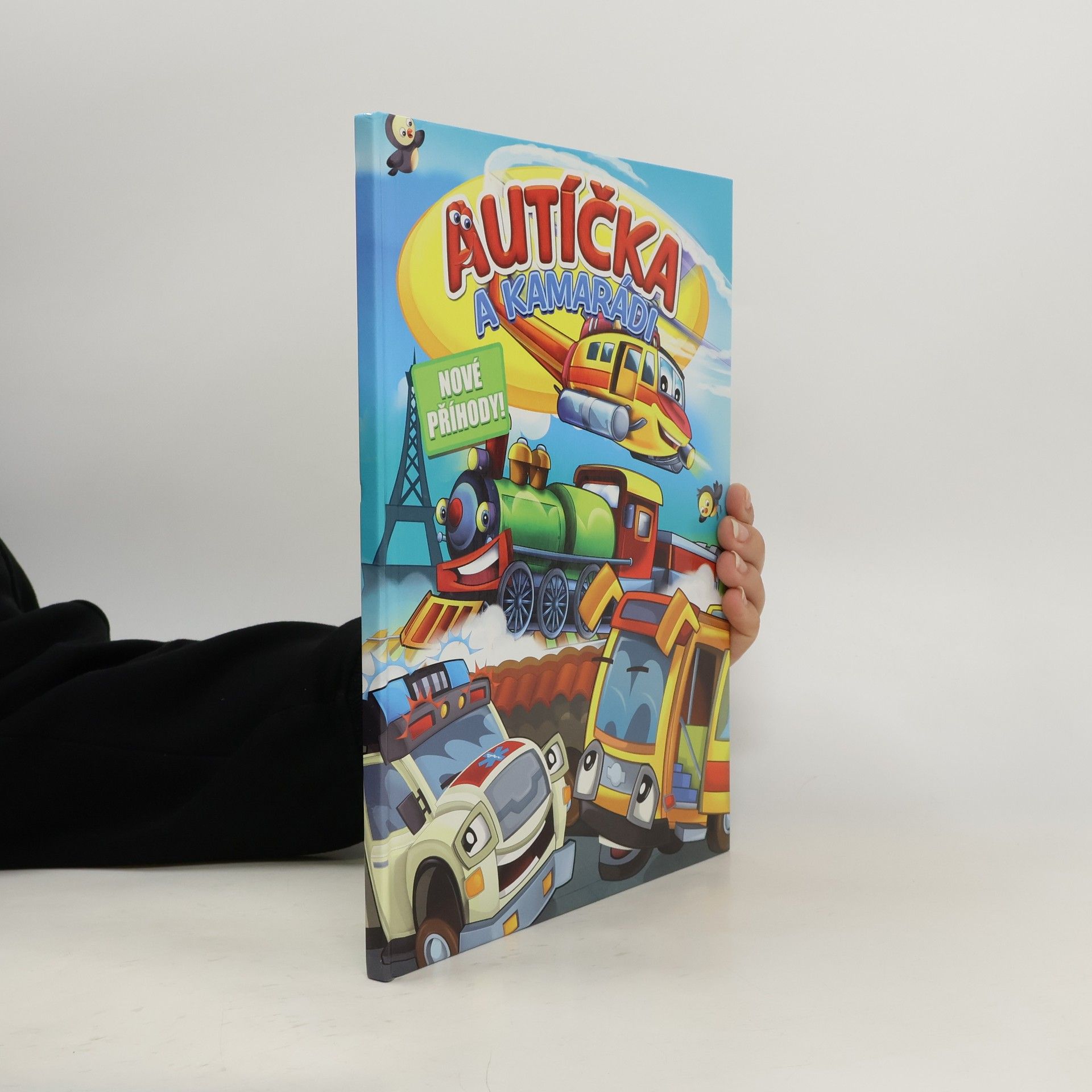 Kolektiv autorů Autíčka a kamarádi. Nové příhody