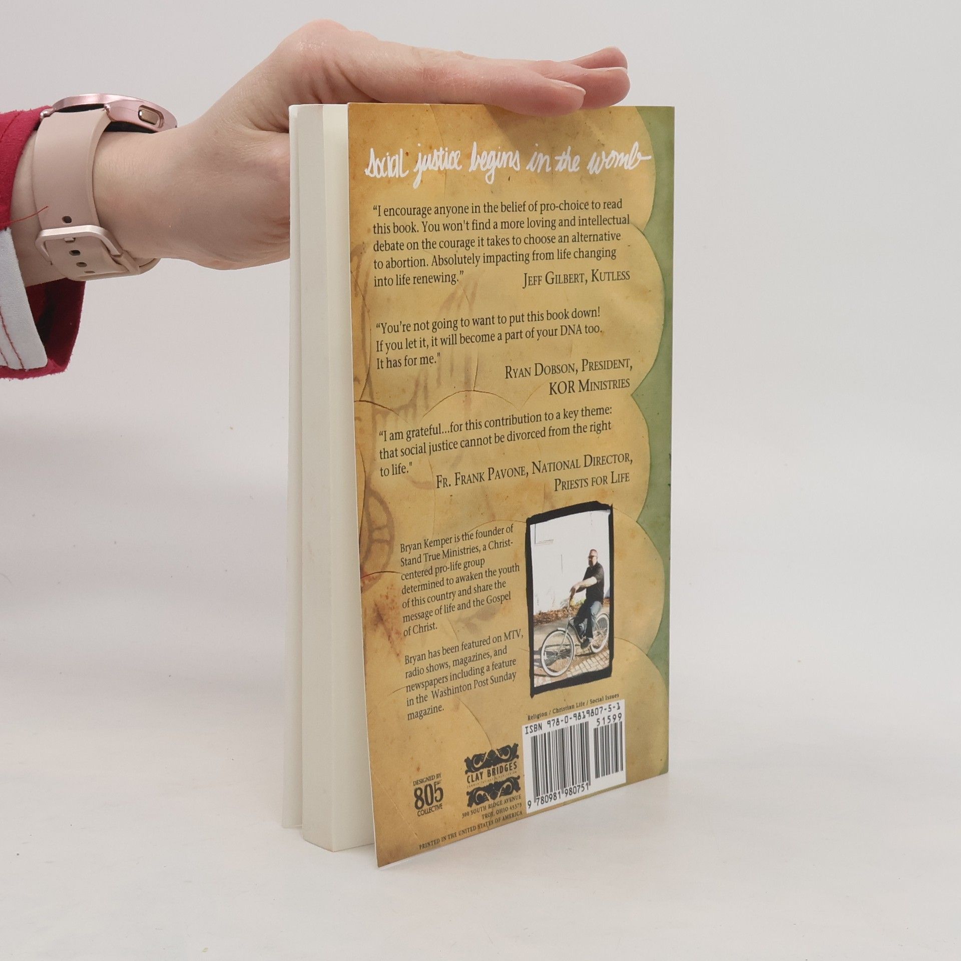 Bryan Kemper Social Justice Begins in the Womb