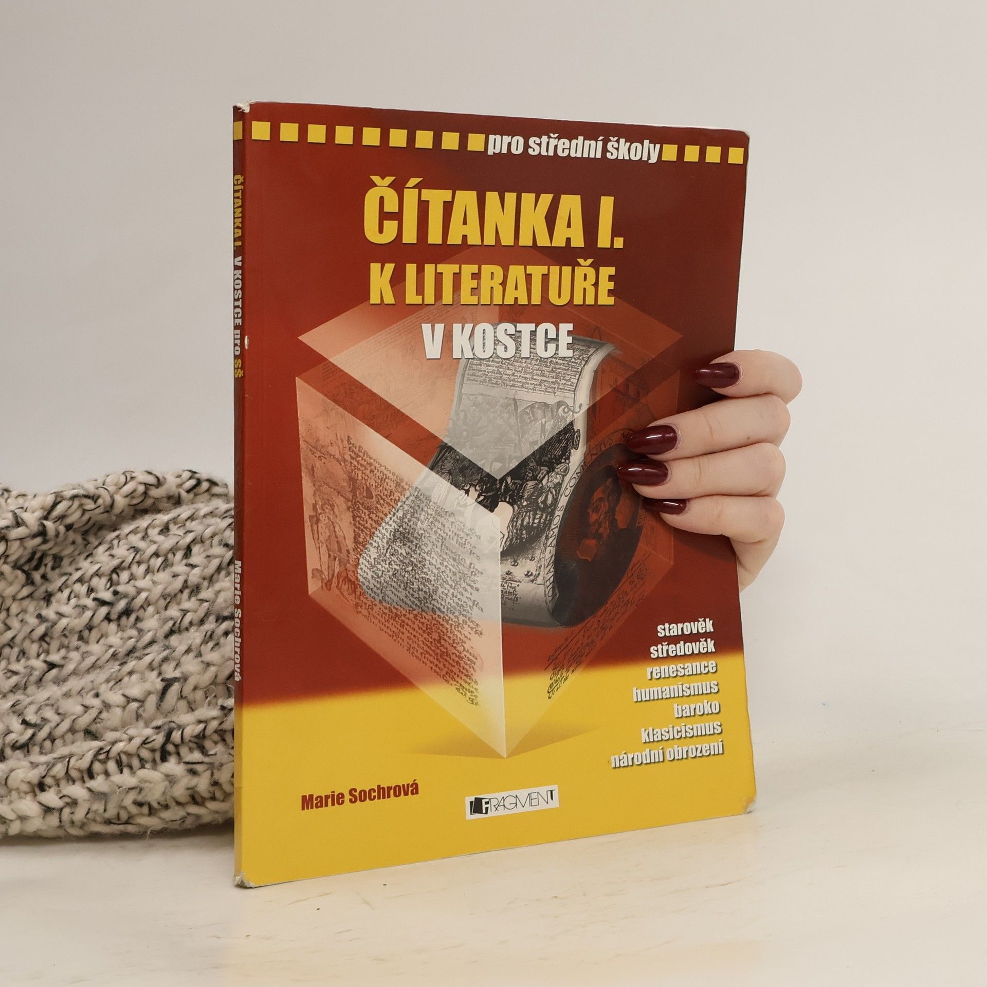 Marie Sochrová Čítanka I. k Literatuře v kostce