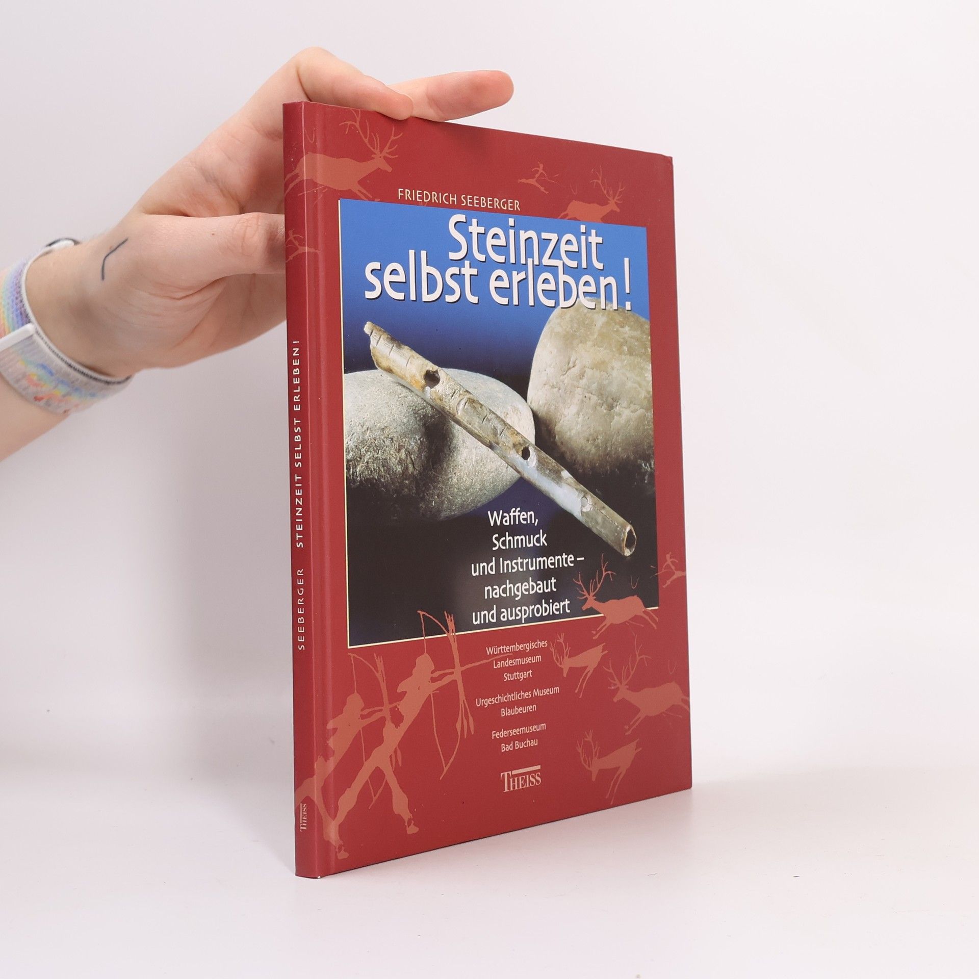 Friedrich Seeberger Steinzeit selbst erleben!