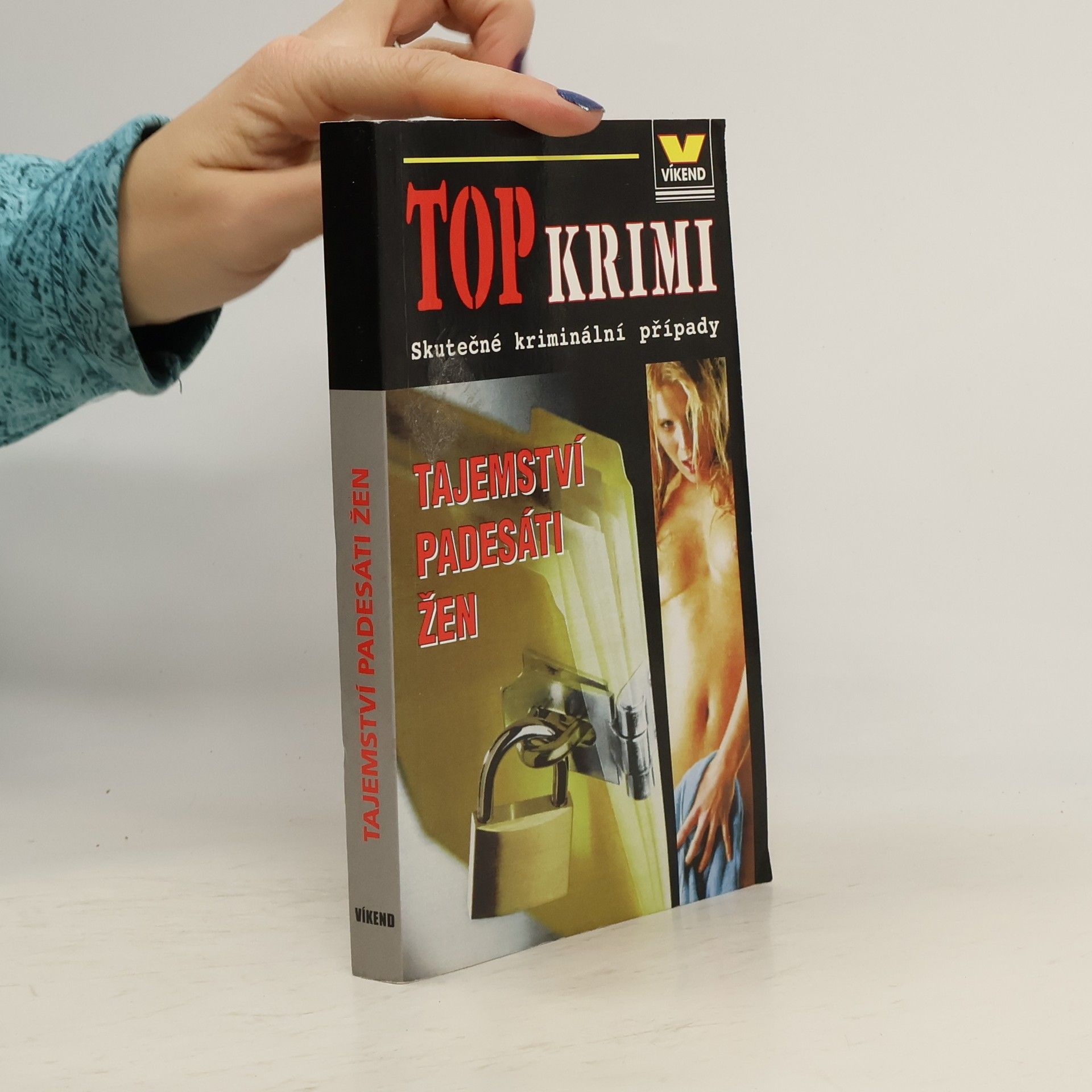 Autores varios Tajemství padesáti žen: skutečné kriminální případy