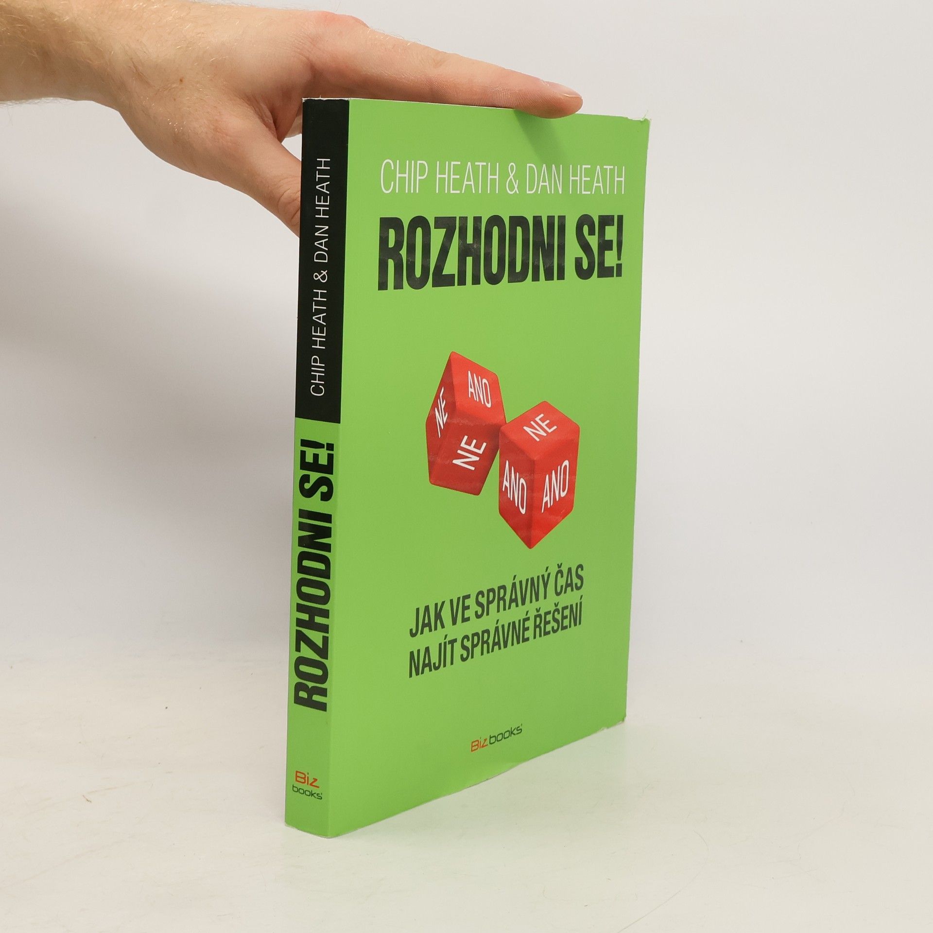 Chip Heath Rozhodni se!