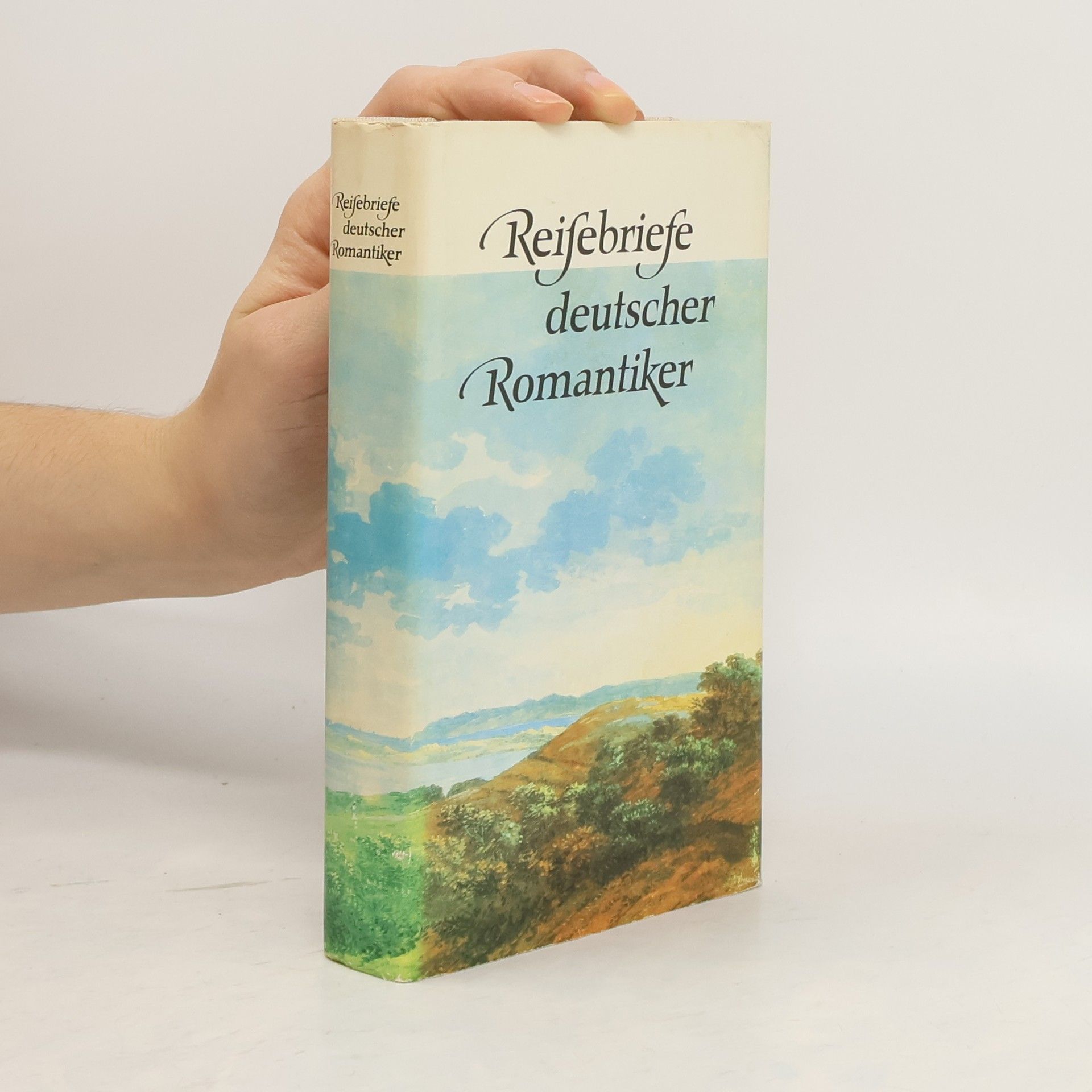 Autorenkollektiv Reisebriefe deutscher Romantiker
