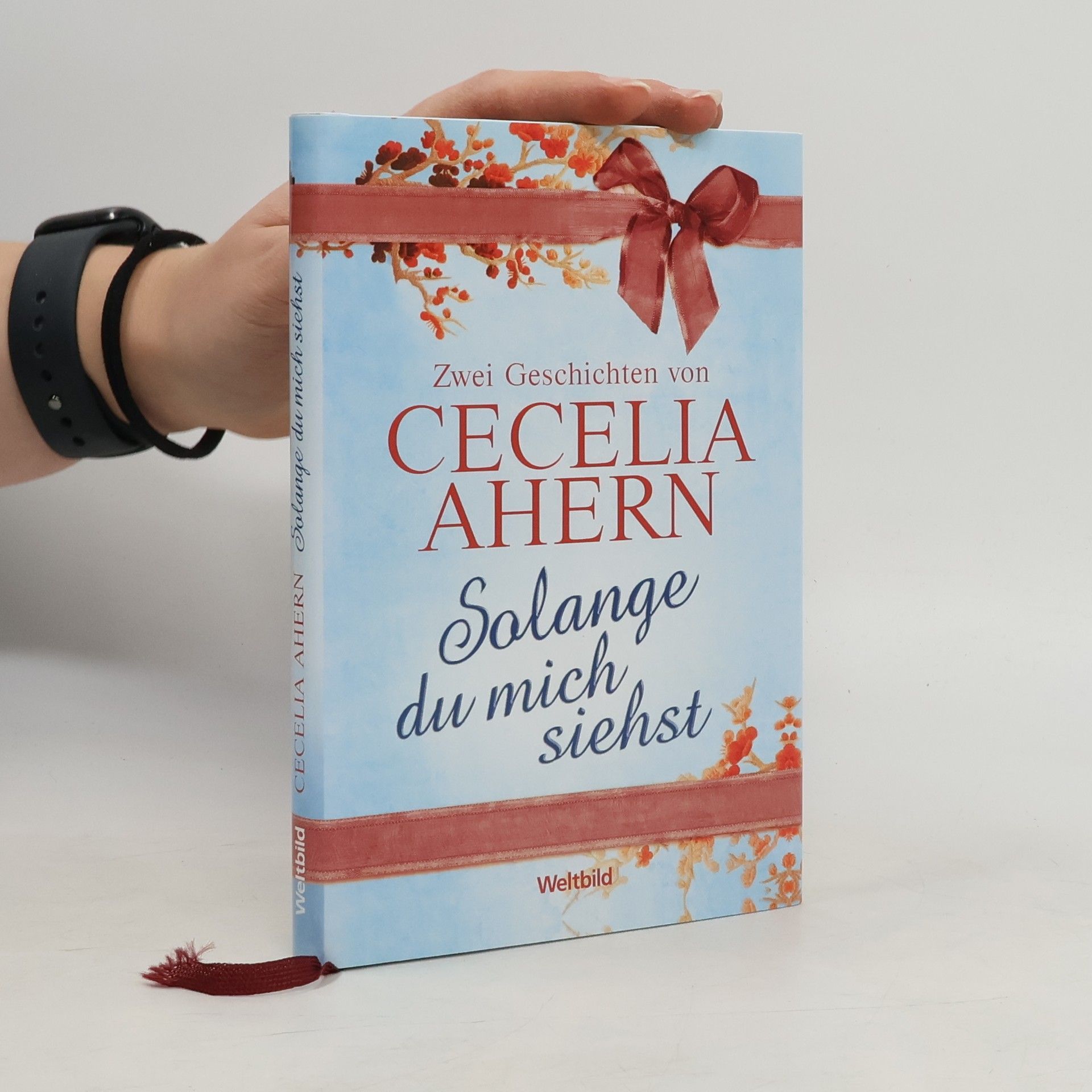 Cecelia Ahern Solange du mich siehst