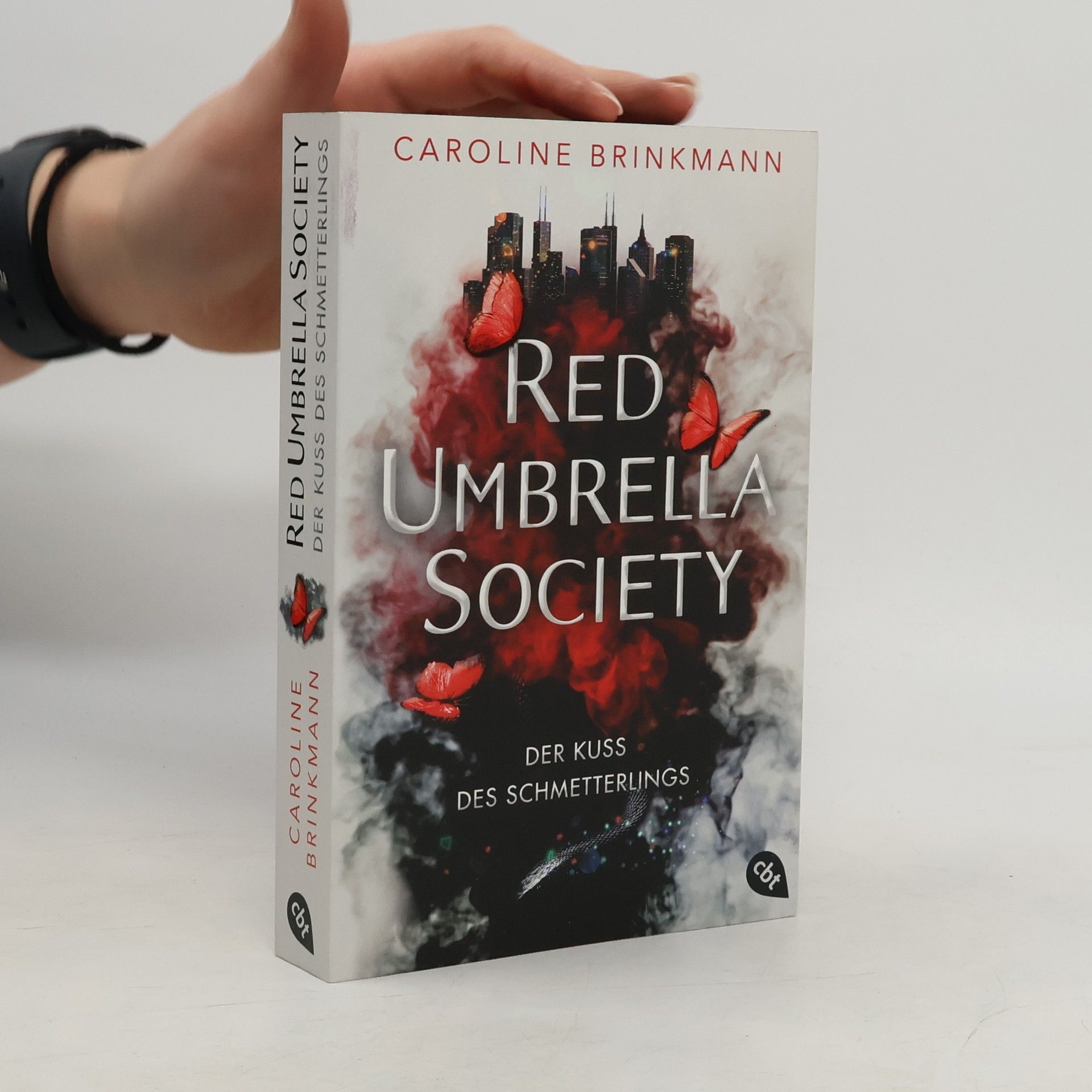 Caroline Brinkmann Red Umbrella Society - Der Kuss des Schmetterlings