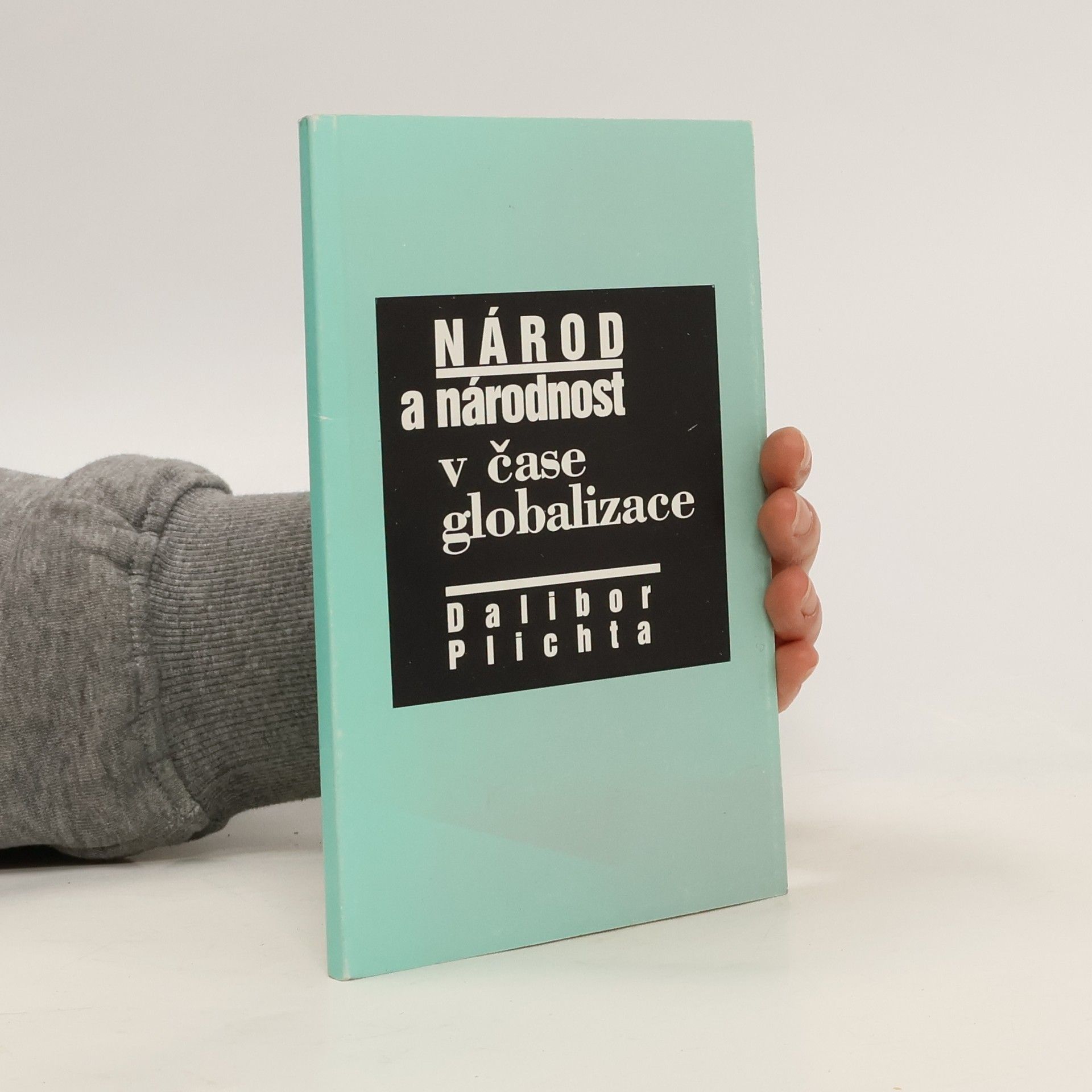 Národ a národnost v čase globalizace