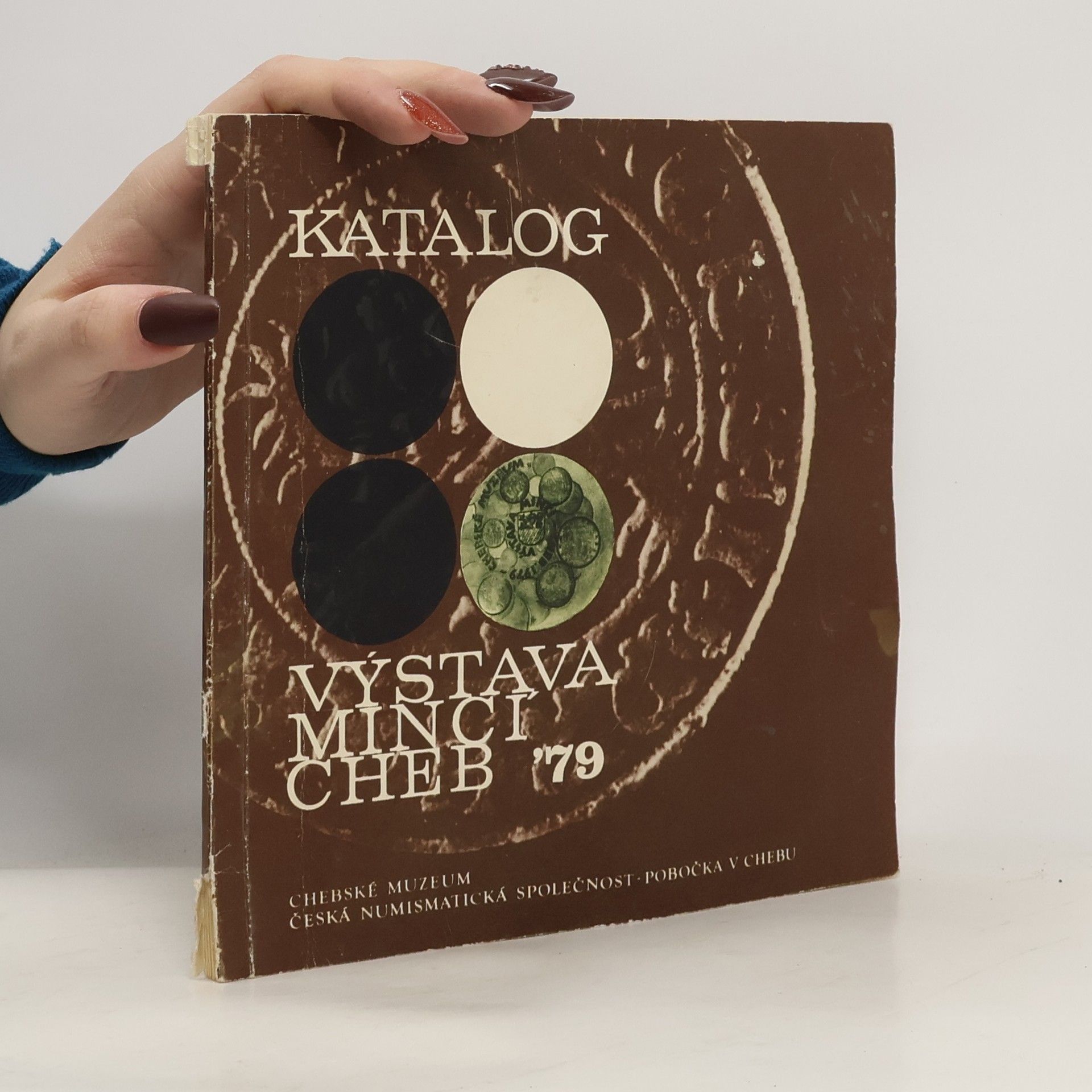 Various authors Výstava mincí Cheb 79. katalog