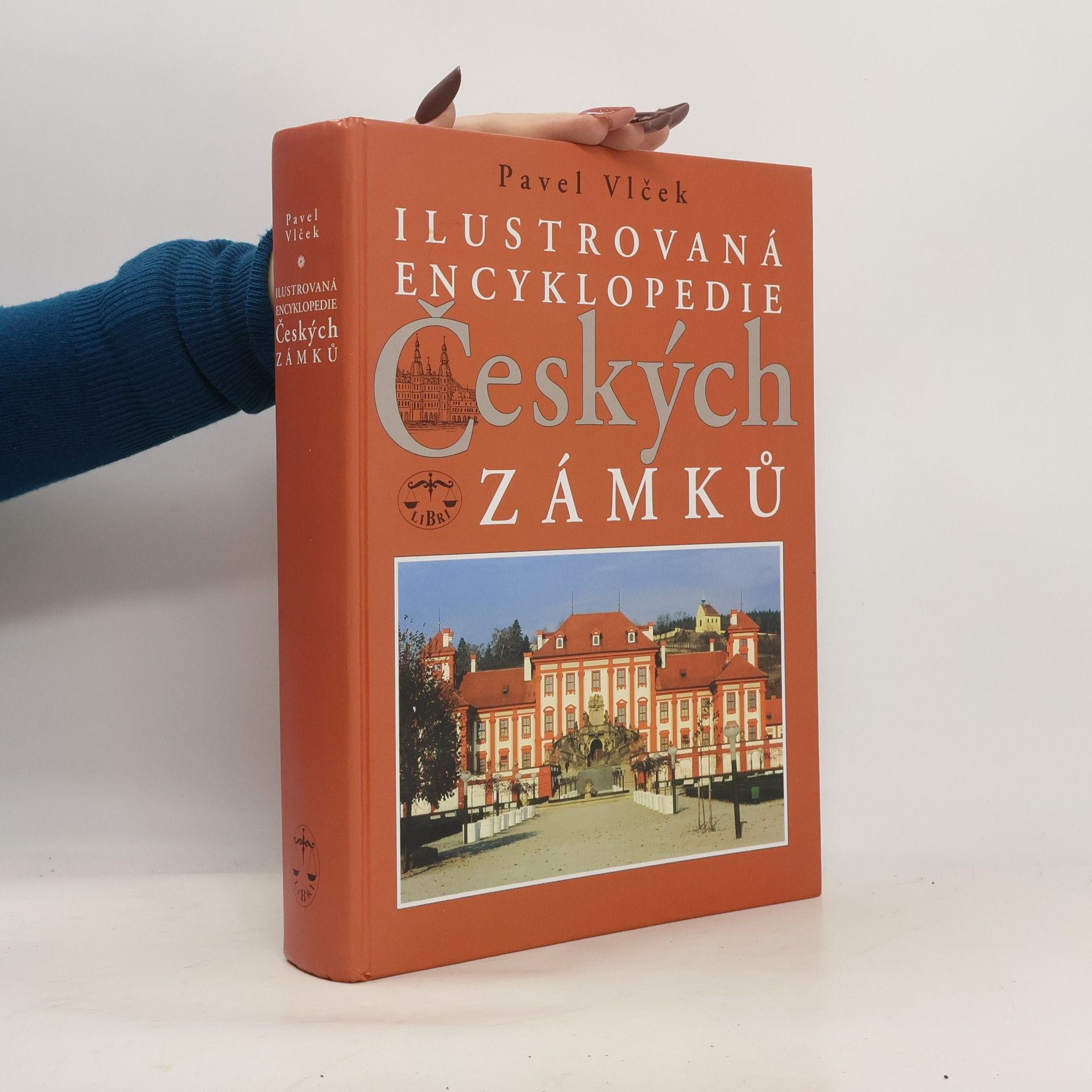 Pavel Vlček Ilustrovaná encyklopedie českých zámků