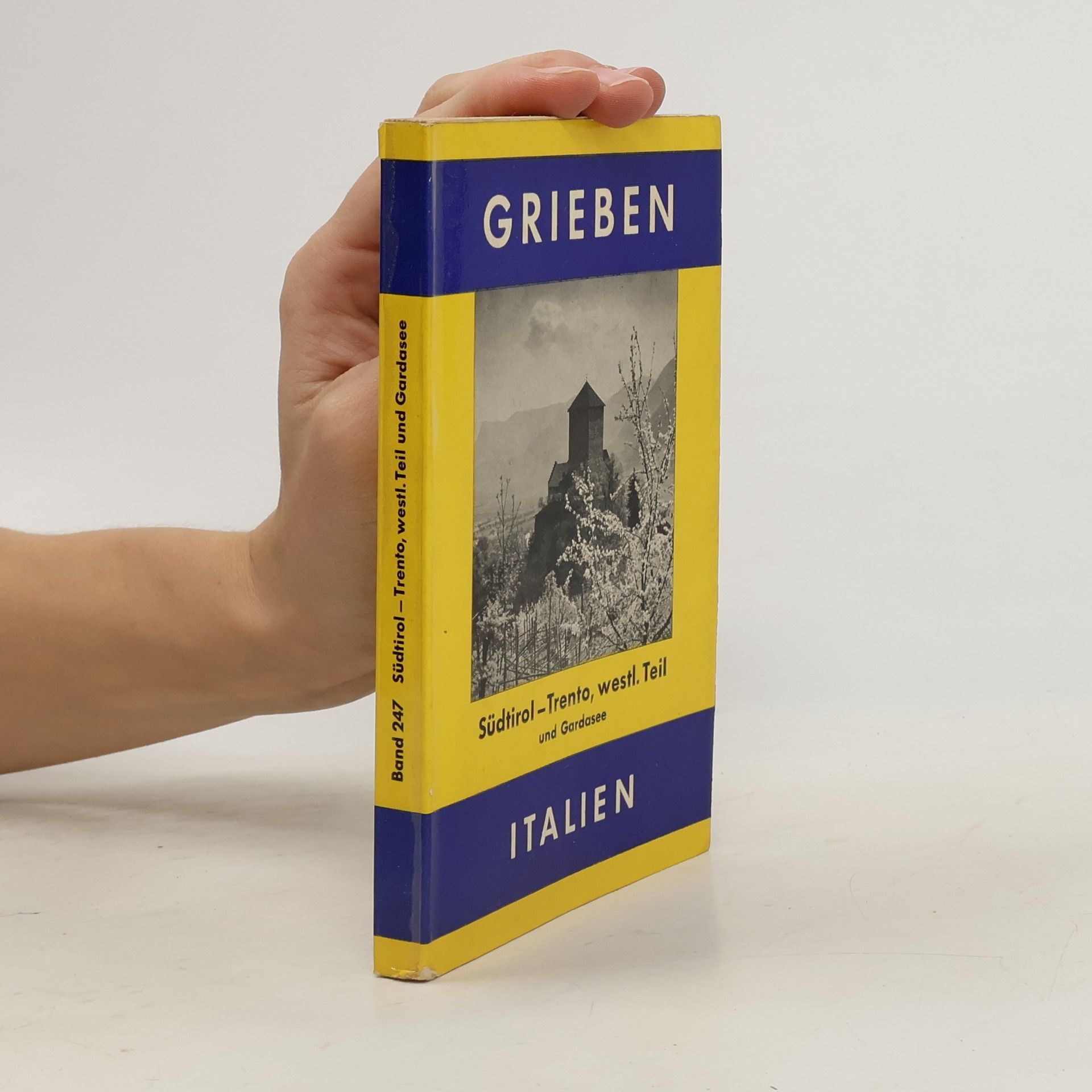 Collectif d'auteurs Italien. Südtirol - Trento, westl. Teil und Gardasee