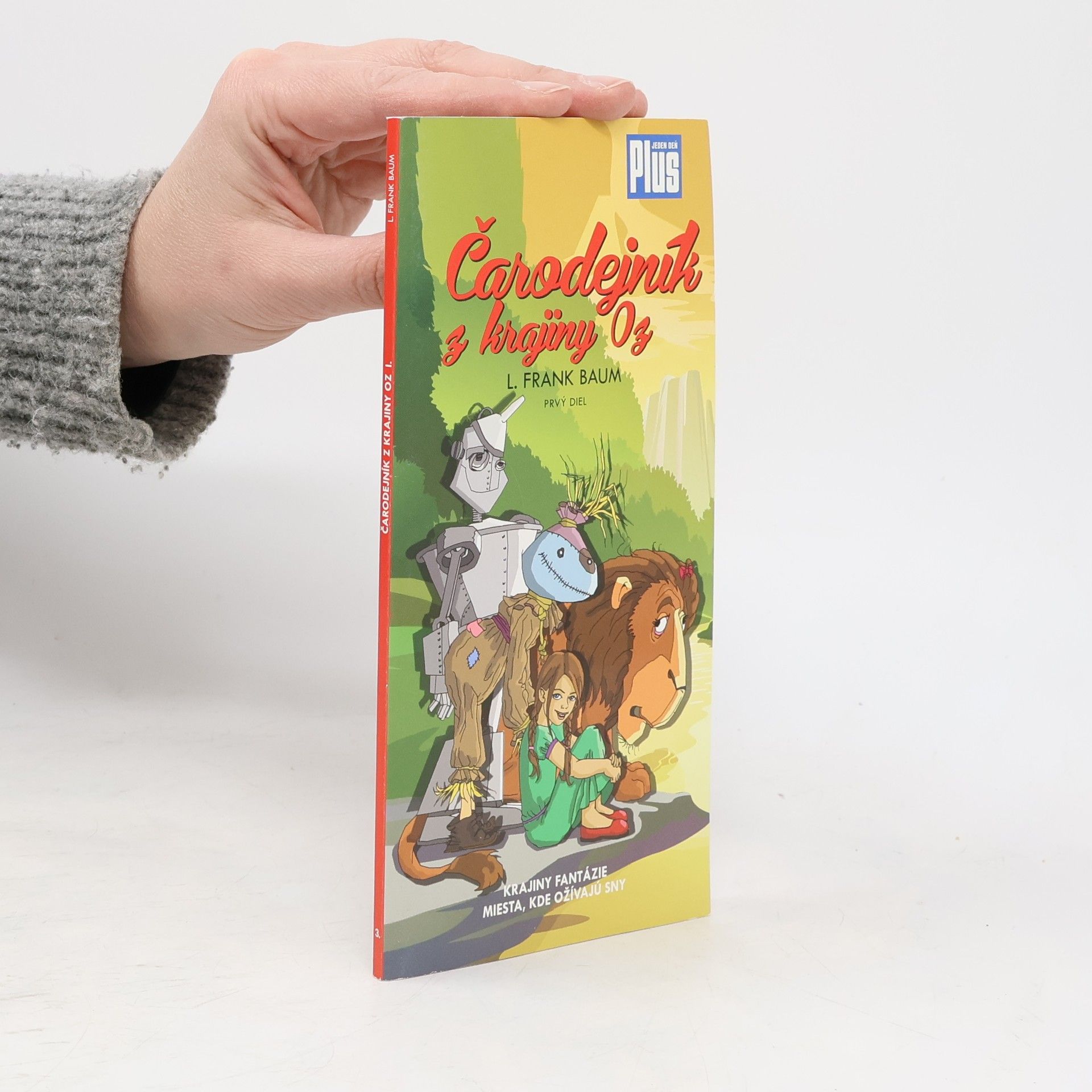 L. Frank Baum Čarodejník z krajiny Oz, prvý diel