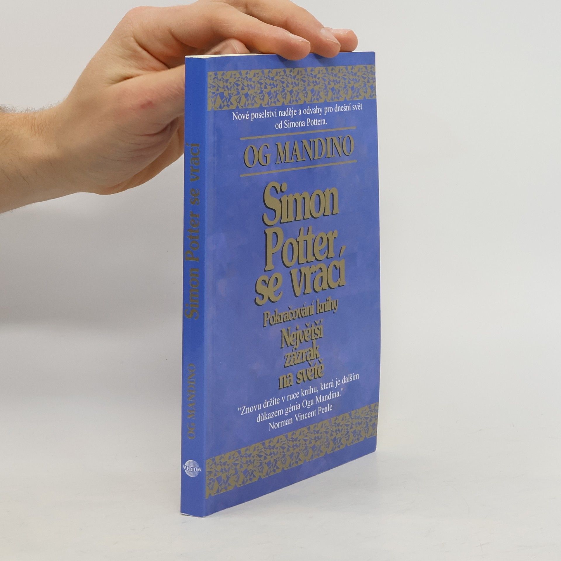 Simon Potter se vrací : pokračování knihy Největší zázrak na světě