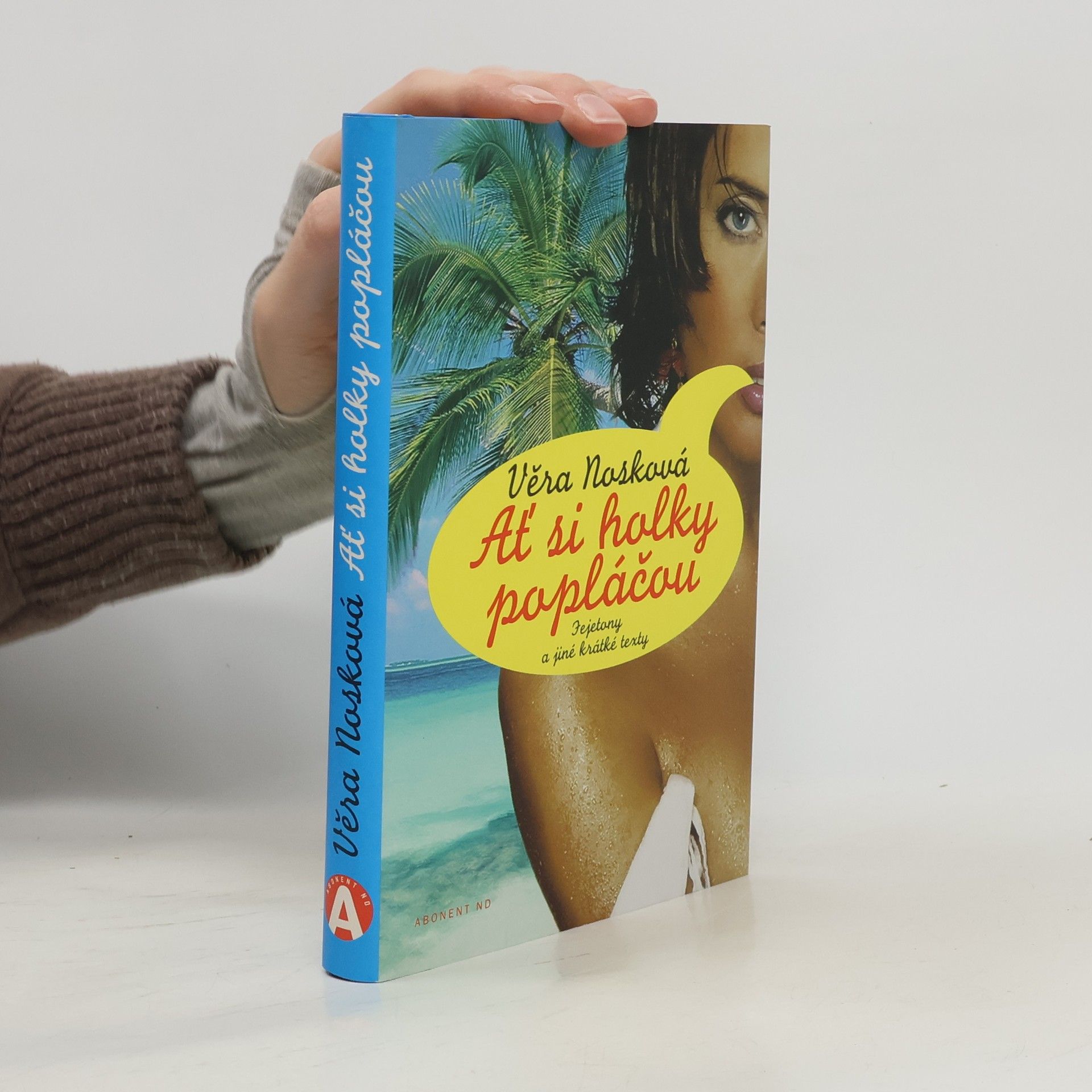 Věra Nosková Ať si holky popláčou