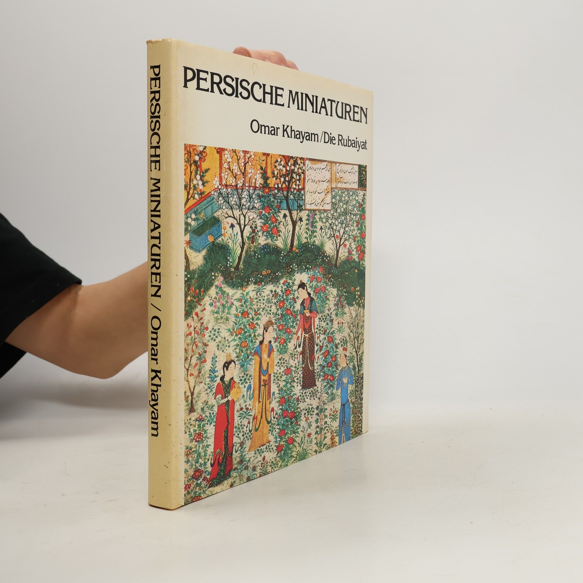 ʿUmar Ḫaiyām Die Rubaijat