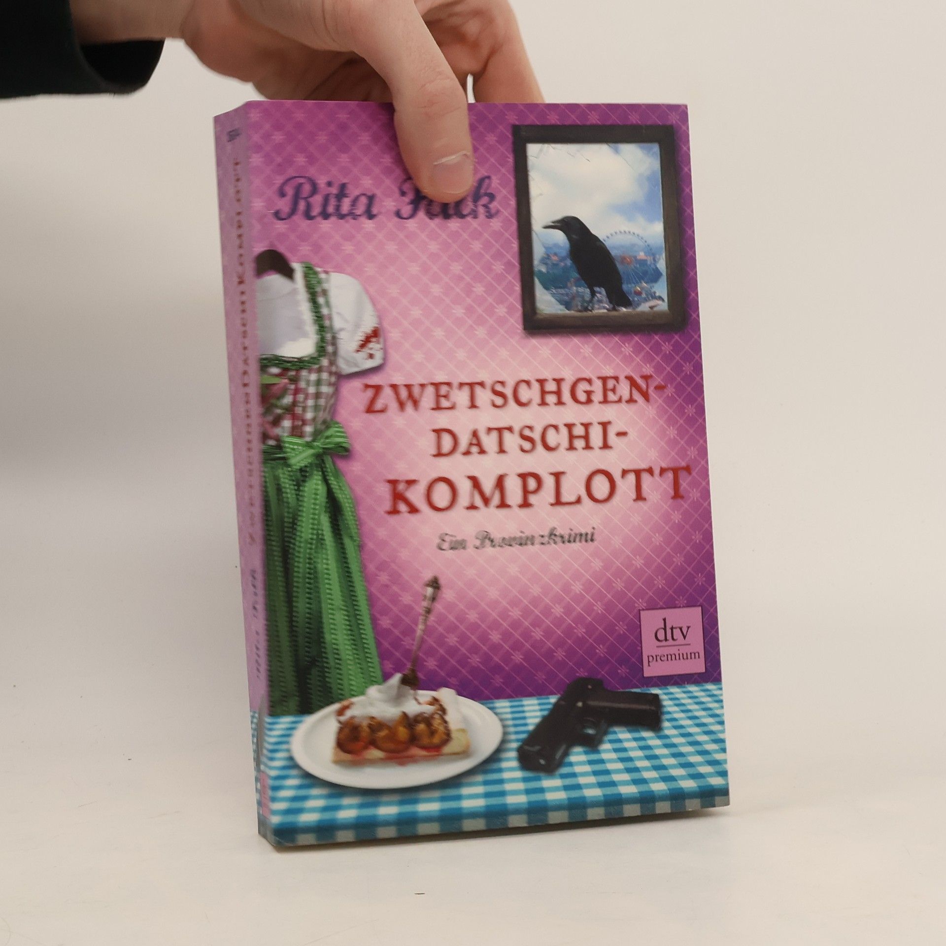 Rita Falk Zwetschgendatschikomplott