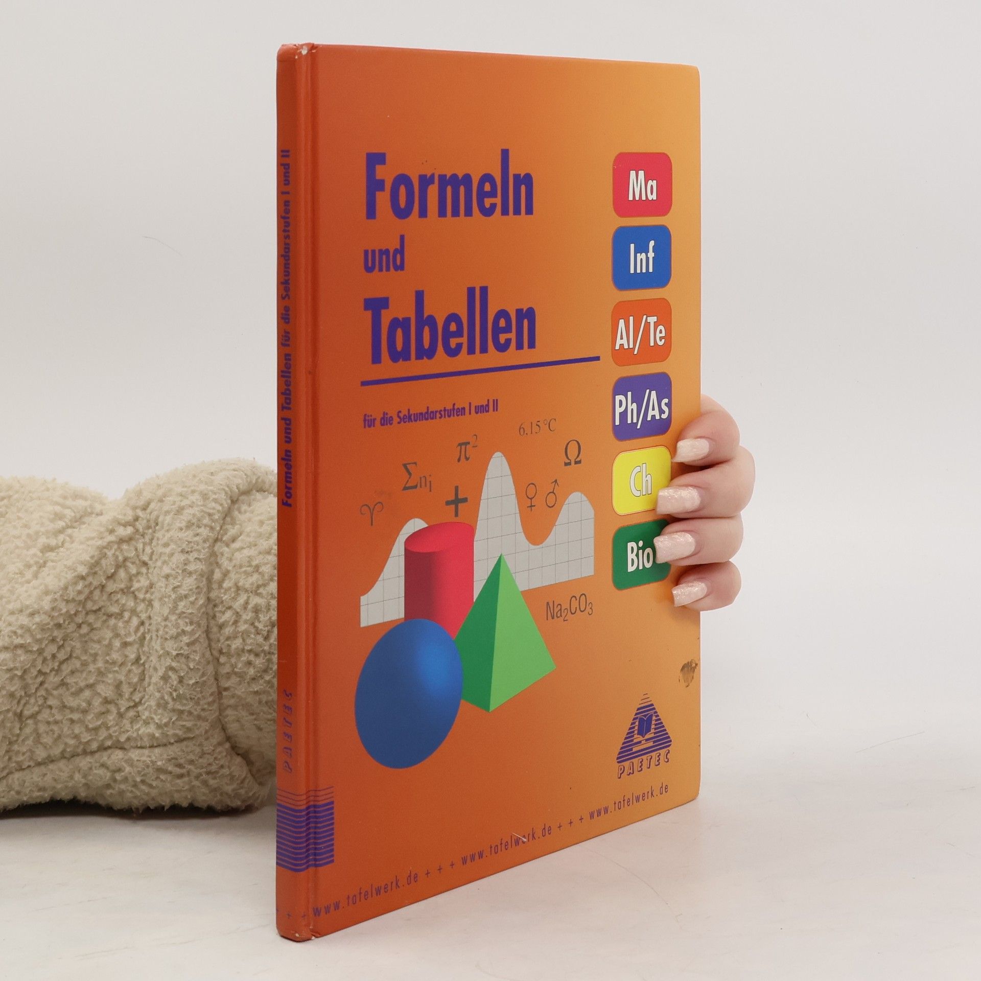 AA.VV. Formeln und Tabellen für die Sekundarstufen I und II