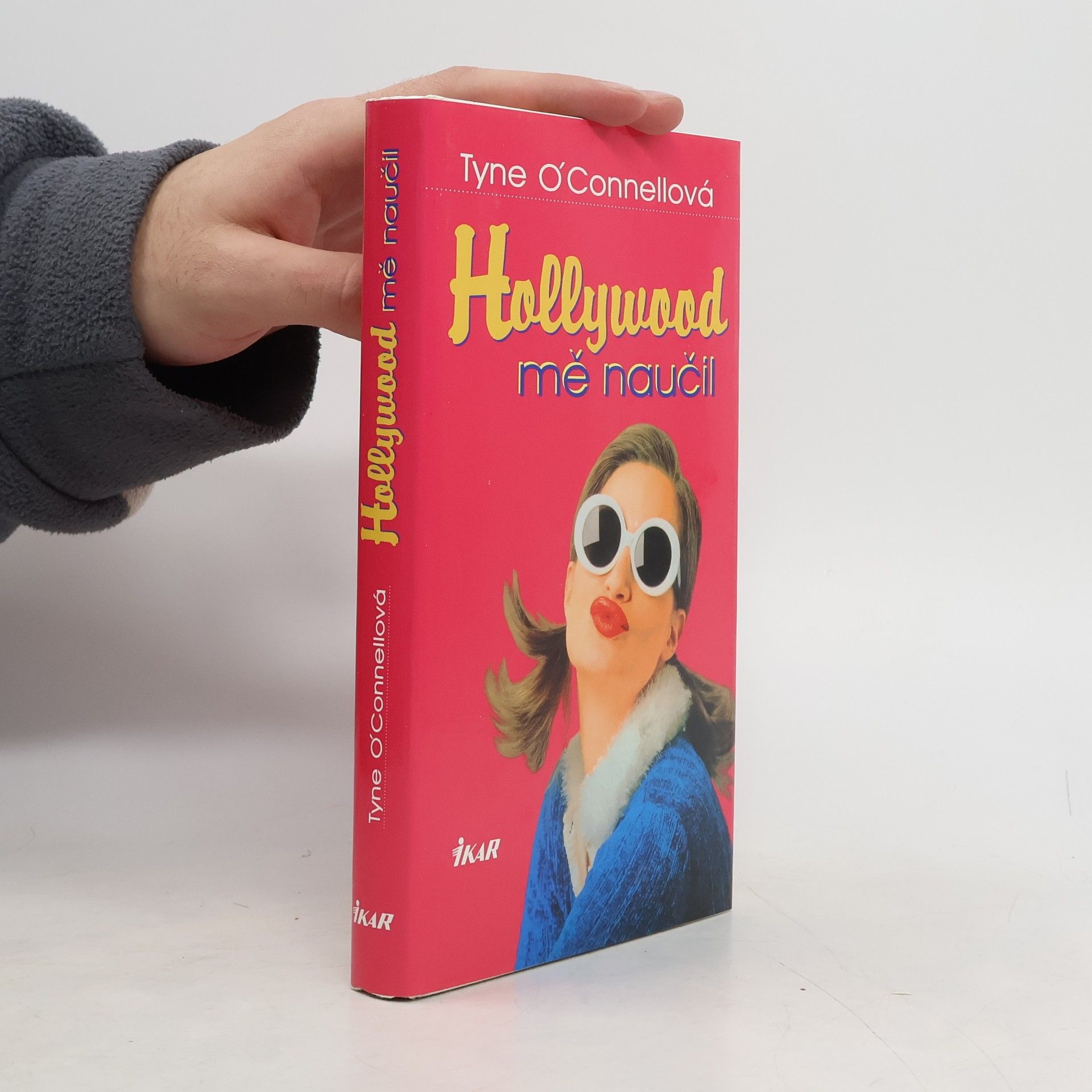Hollywood mě naučil