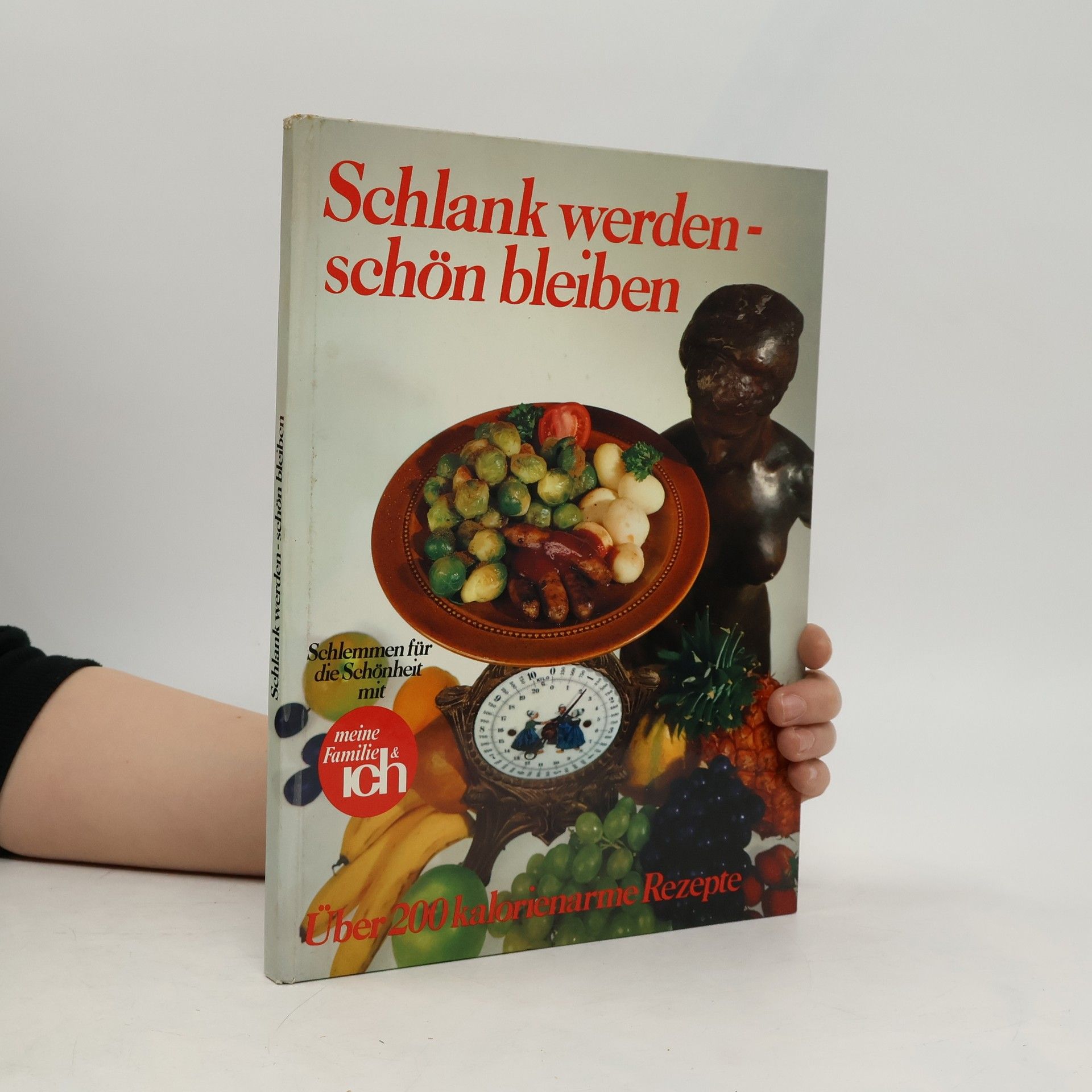 Collectif d'auteurs Schlank werdenschön bleiben