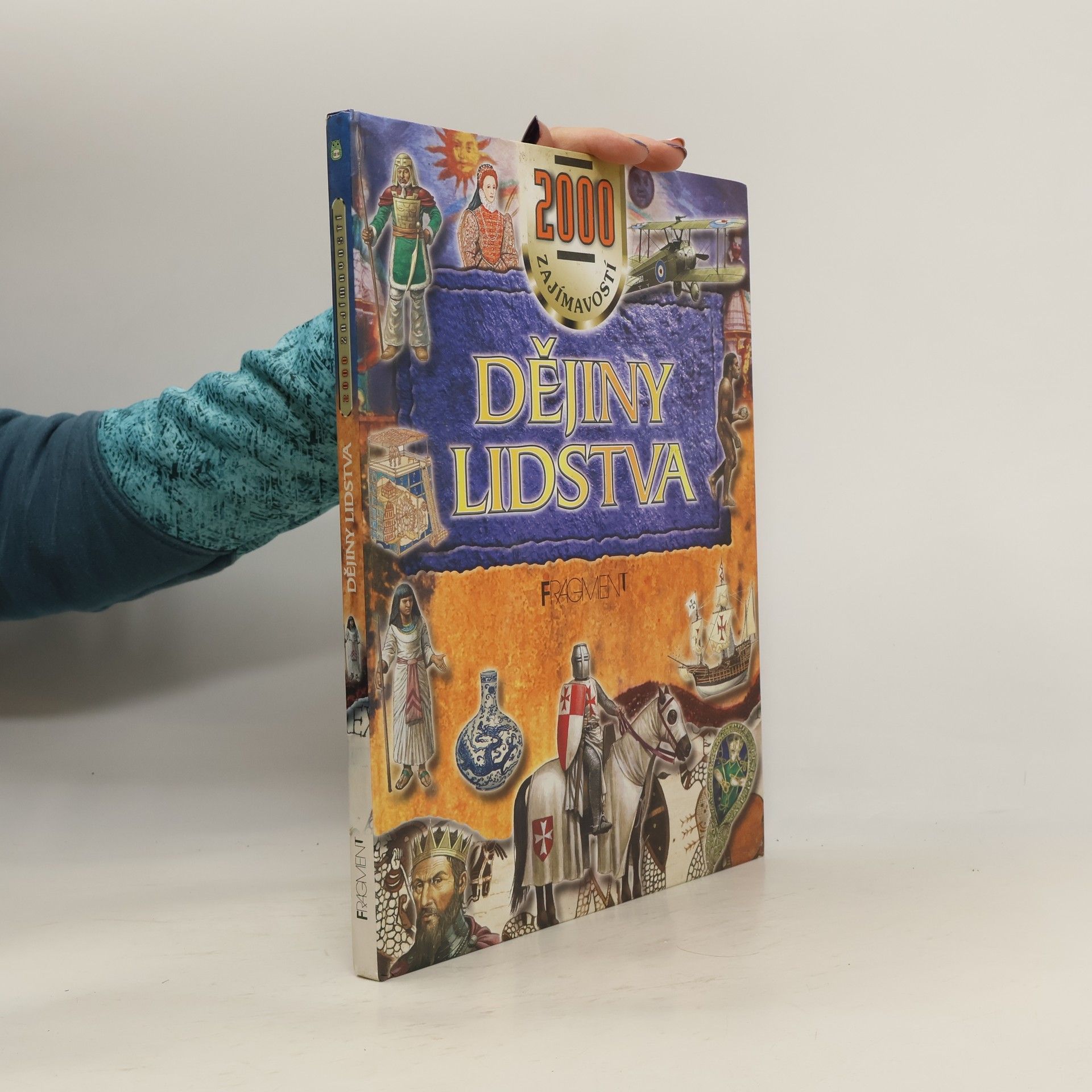 Dějiny lidstva : 2000 tisíce zajímavostí